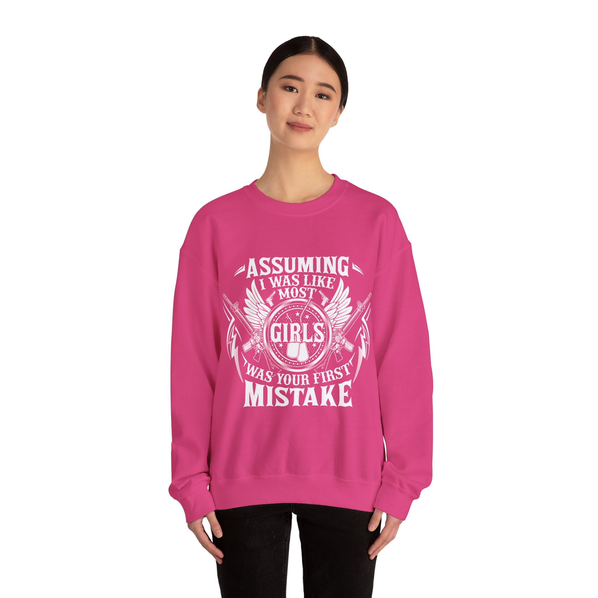 Assuming I Was Like Most Women Was Your First Mistake Sweatshirt, Gun Lover Shirt, Funny Women Shirt, Military Mom Tee, Sarcastic T-Shirt