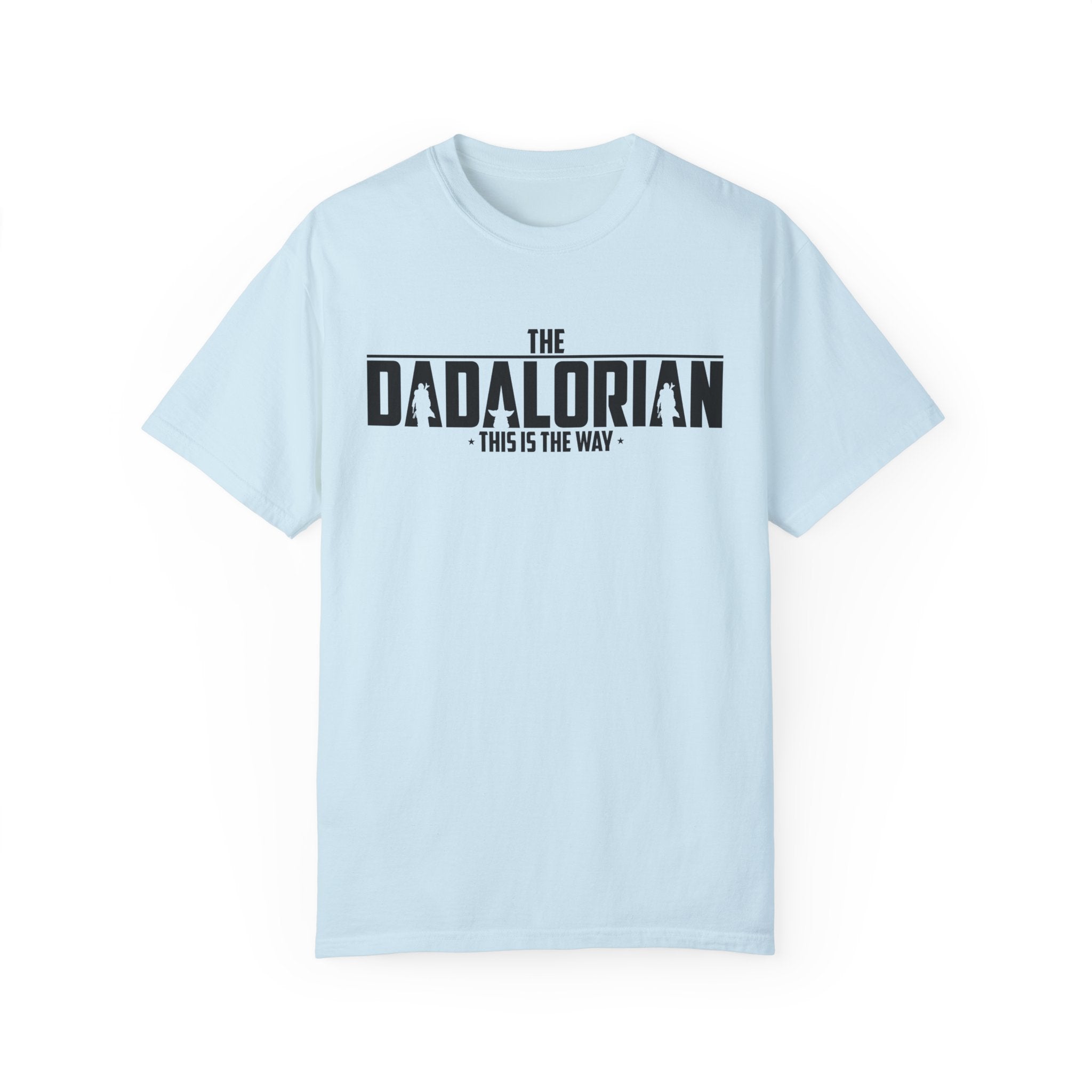 Dadalorian Shirt, Dad Shirt, Husband Gift, Father's Day Gift, Gift for him, Gift for Father, Valentine Gift Dad, Dad Gift, Christmas Gift
