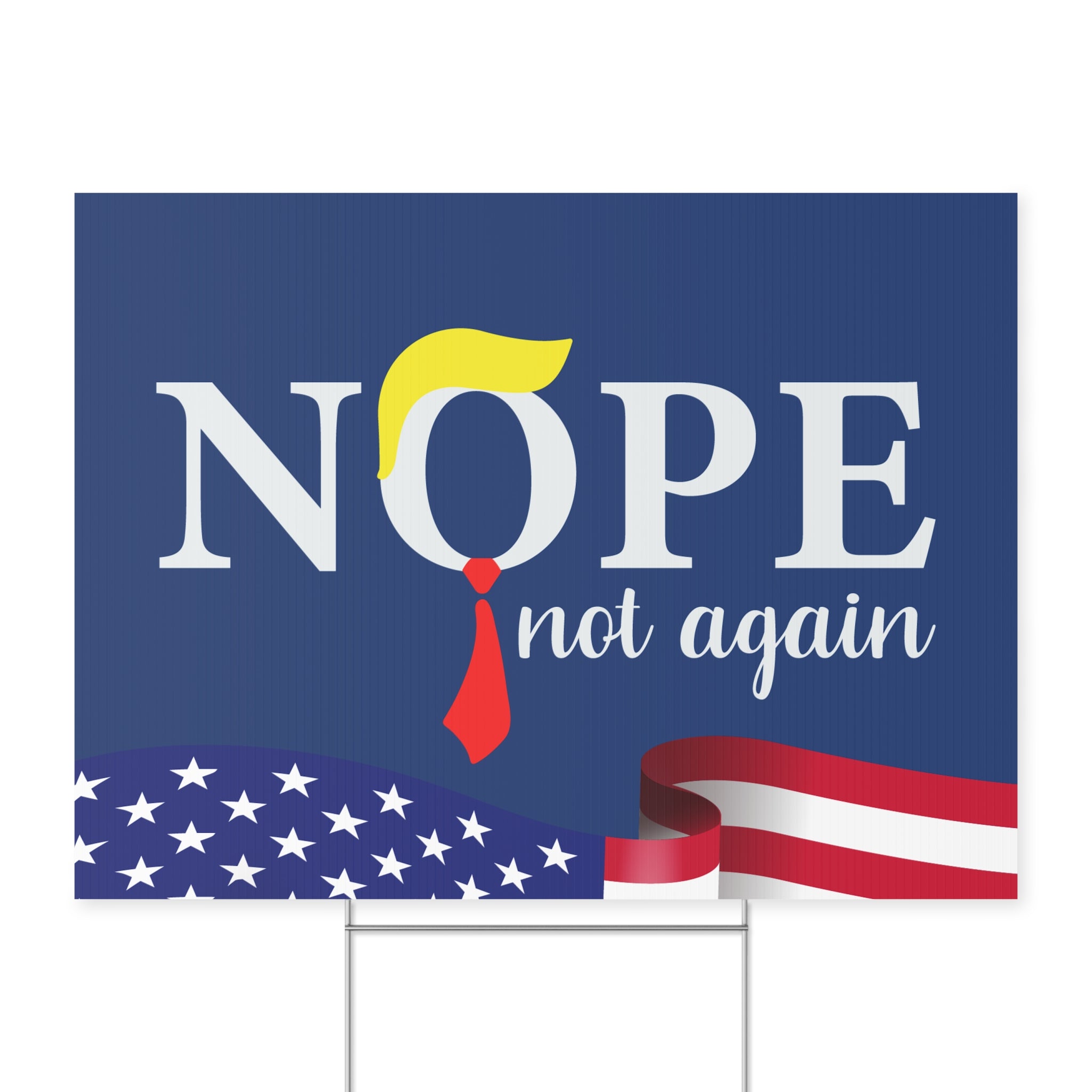 Nope Not Again Anti-Trump Yard Sign, Political Statement Outdoor Sign, Anti-Trump Protest Sign, Durable Weatherproof Yard Sign