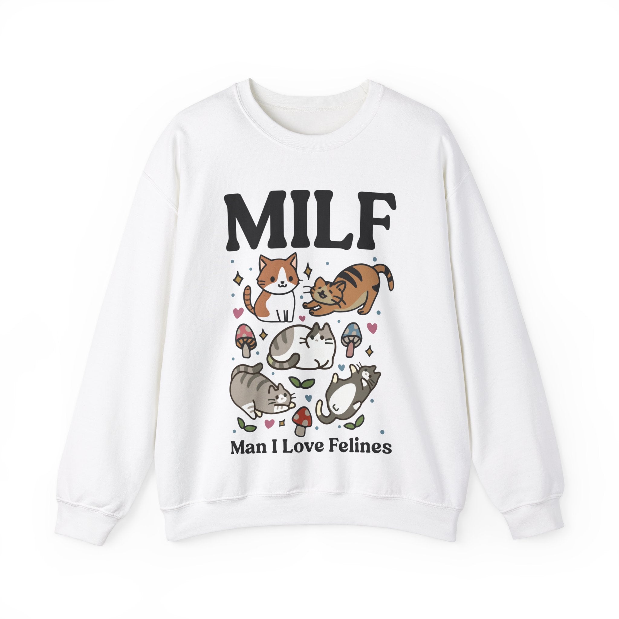 MILF Funny Sweatshirt, Man I Love Felines, Cat Lover Gift, Cat Lover Shirt, Cat Person Gifts, Cat Person Shirt, Mom Shirt Gift, Retro Cat Sweater