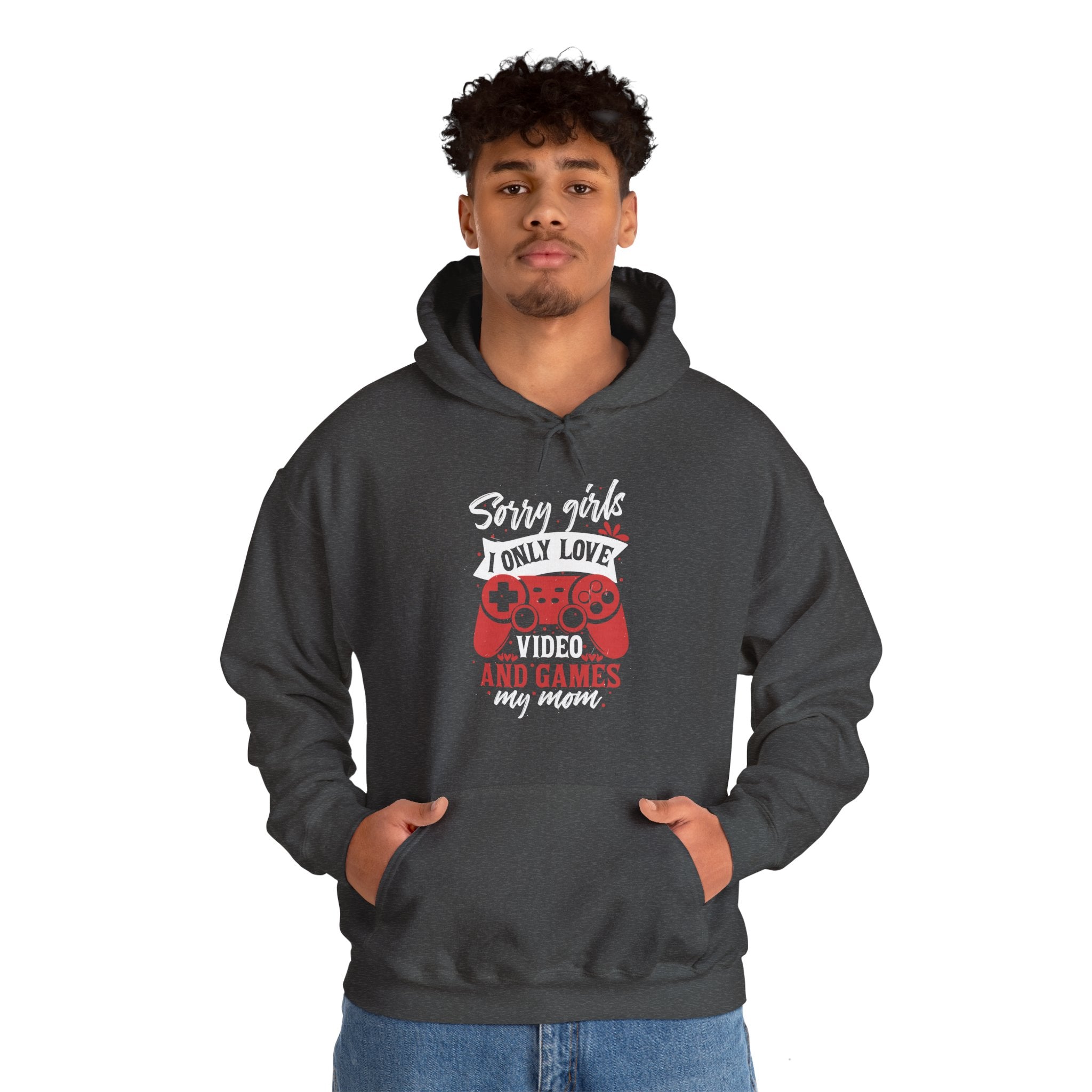 Sorry Girls I Only Love Video Games And My Mom Hoodie, Happy Valentine Day, Anti Valentine Funny Valentine Hoodie