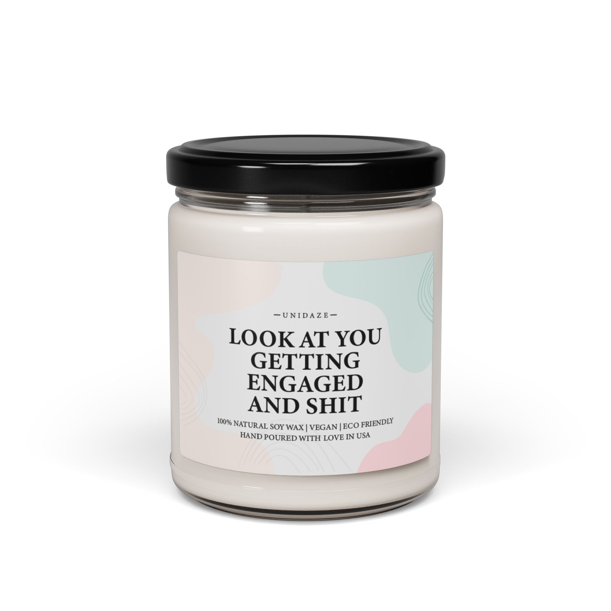 UNIDAZE Look at You Getting Engaged and Shit Candle, Engagement Gift for Friend, Gift for Bride to Be, Funny Candle gift, Funny Candle For Friend Printify Assembled in the USA Assembled in USA Bio bridal shower bride to be candle gift candles coworker gift Decor Eco-friendly engaged engagement engagement party funny candle gift funny engagement gag gift gift for bride Gifts for Couple Halloween Holiday Picks Home & Living Home Decor Made in the USA Made in USA scented candle