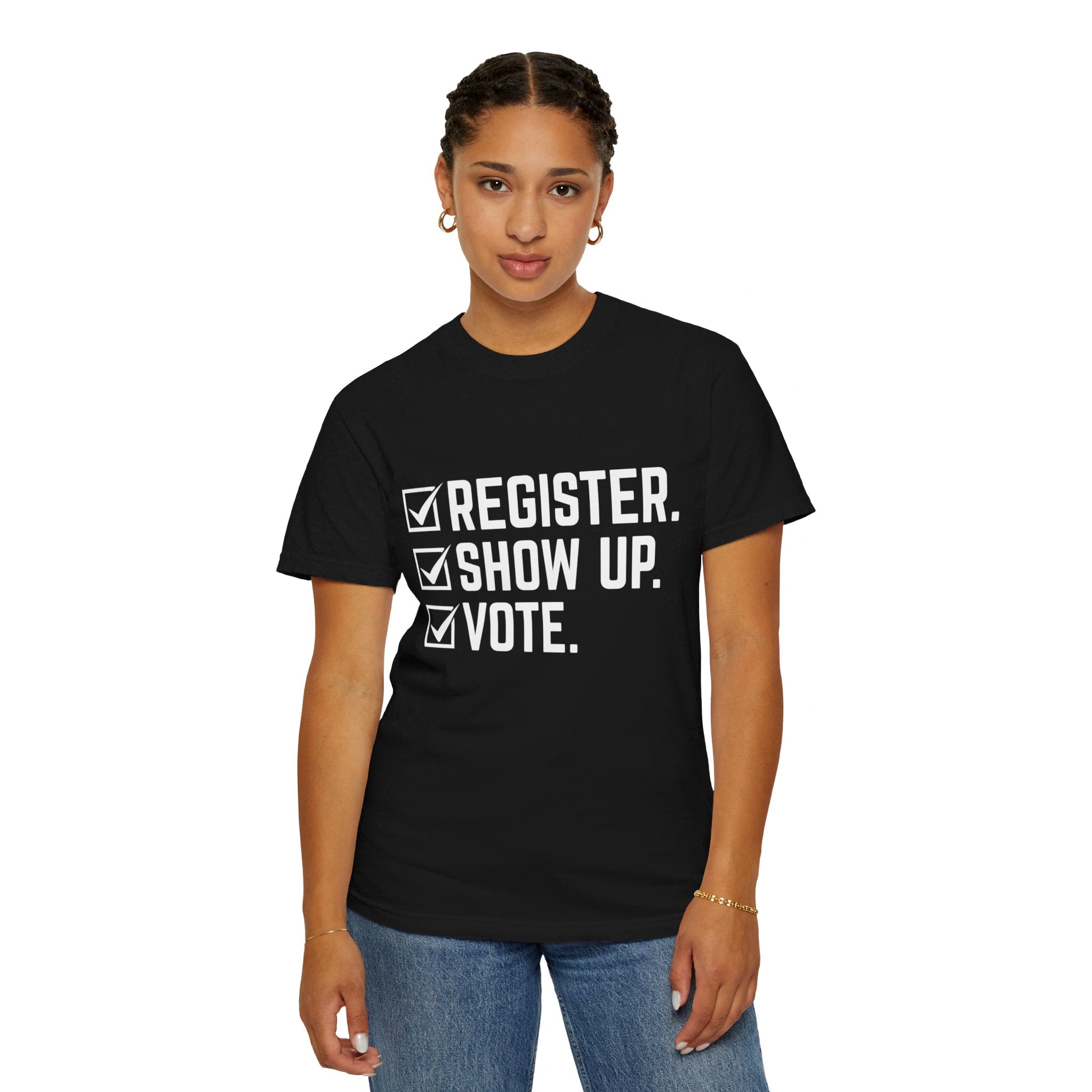 Register Show Up Vote Shirt, Election Day T-shirt, 2024 Election Shirt, Right to Vote Shirt, Political Tee, Voting Shirt, Republican Gift