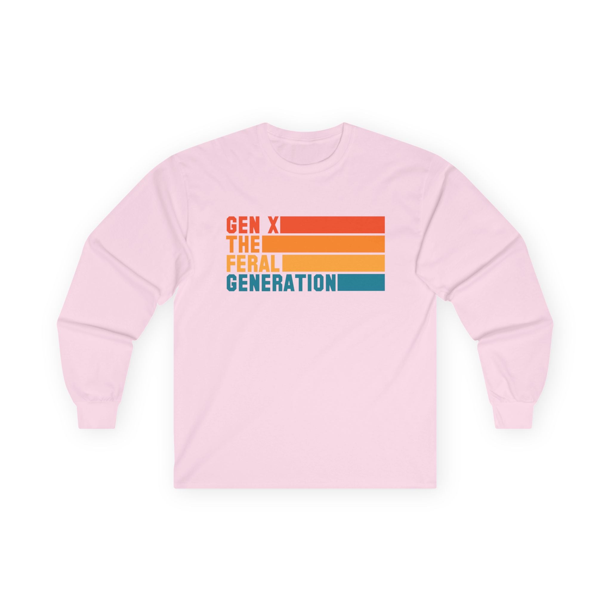 Gen X The Feral Generation Long Sleeve Shirt, Gen X Long Sleeve T-shirt, Generation X Tshirt, Retro Gen X Long Sleeve Tee, Cute Gen X Tee, Trendy Gen X Long Sleeve