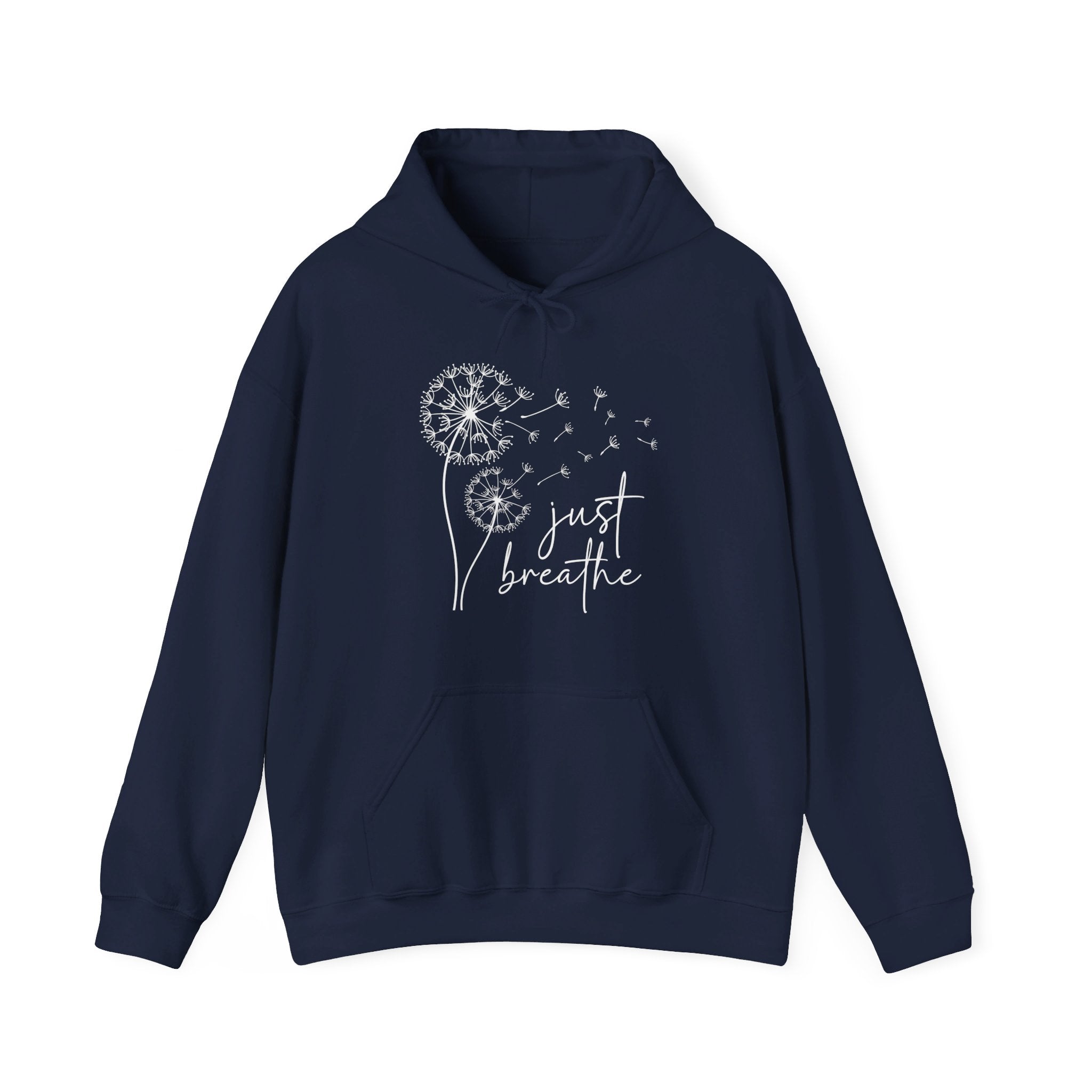 Just Breathe Hoodie, Blowing Dandelion Hoodie, Motivational Hoodie, Mental Health Hoodie, Yoga Sweater, Positive Clothing