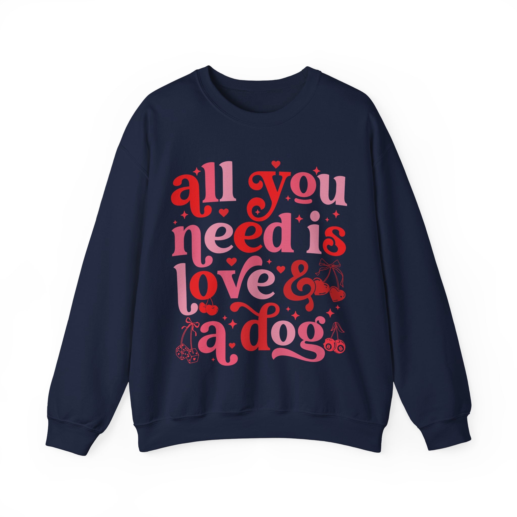 Dog Mom Sweatshirt Valentines, All You Need Is Love Sweatshirt, Womens Dog Lover Shirt, Dog Mama Sweatshirt, All You Need Is Love and a Dog