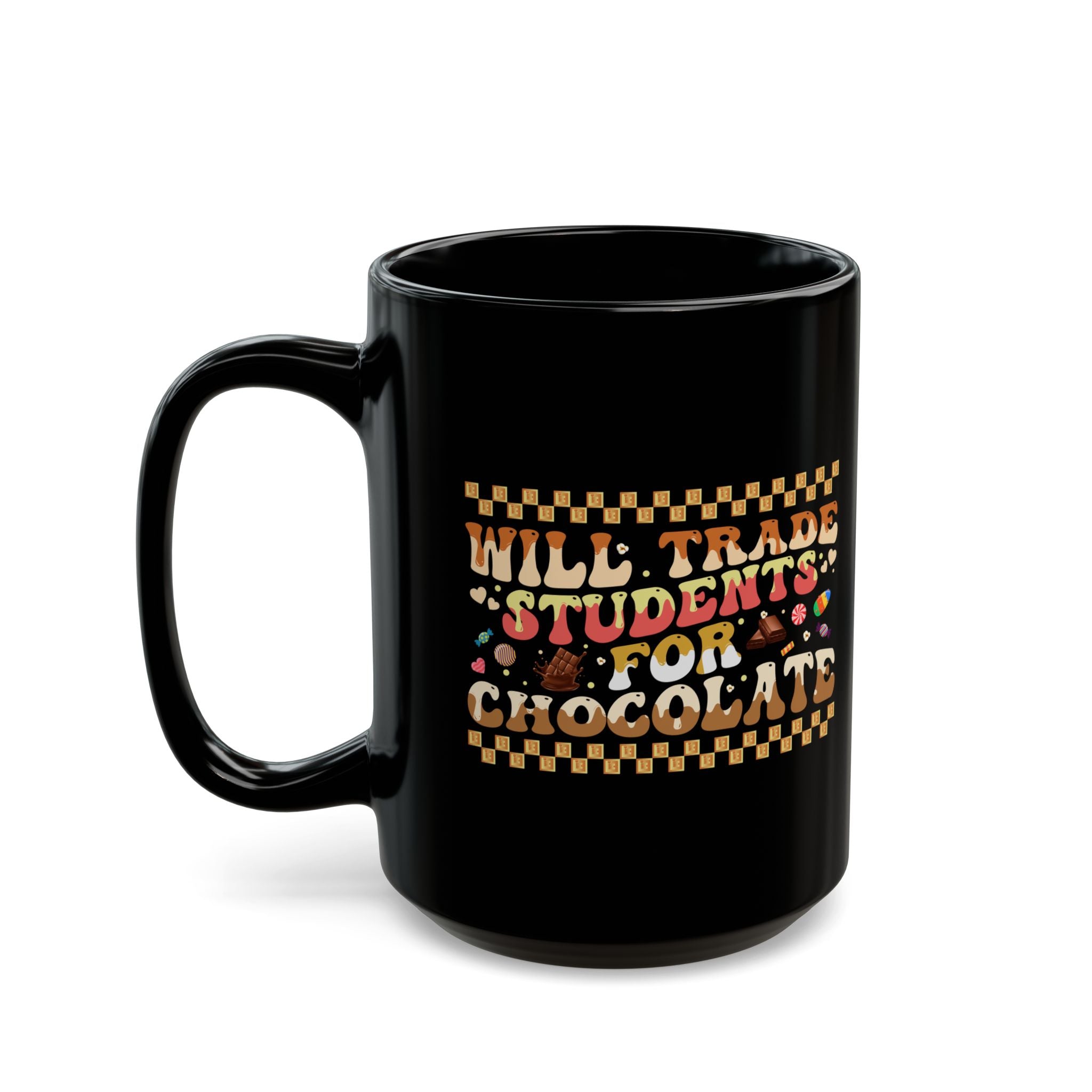 Will Trade Students for Chocolate Coffee Mug, Funny Teacher Valentine Mug, Valentine's Day Mug, Cute Valentines Day Teacher Mug, Teacher Gift