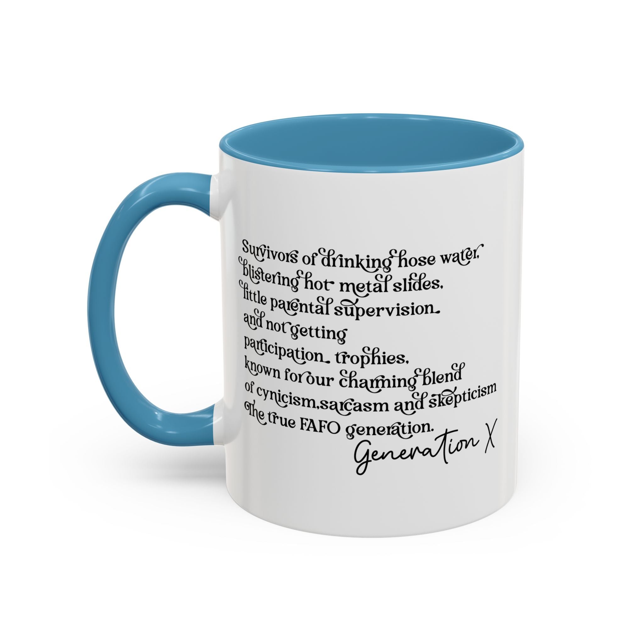 Gen X Raised on Hose Water and Neglect, Generation X, Gen X Gift, Gen X Mug, Funny Gen X Mug, Coffee Mug Cup, Coffee Mug Gift