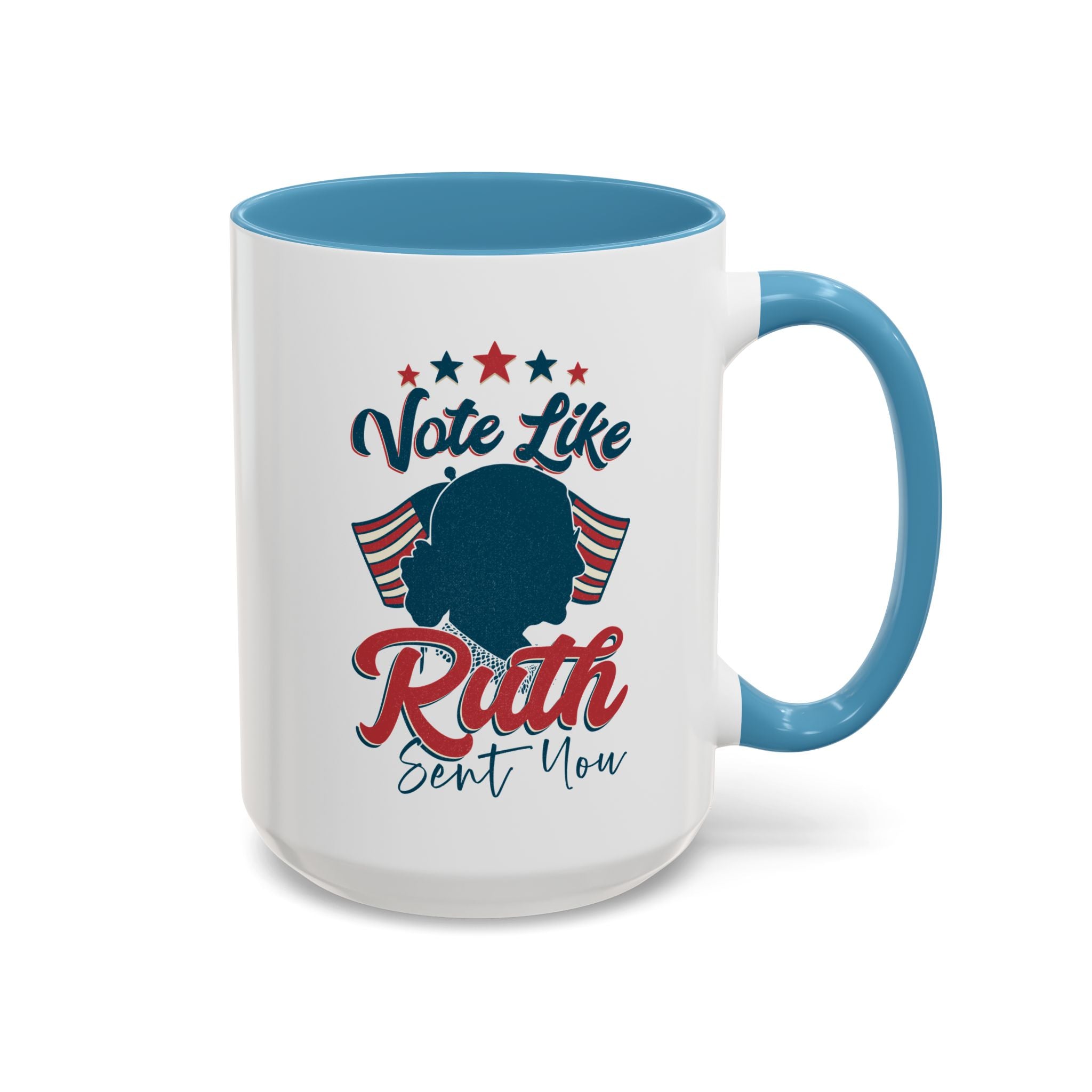 Vote Like Ruth Sent You Feminist Coffee Mug