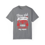 Sorry Girls I Only Love Video Games And My Mom Shirt, Happy Valentine Day, Anti Valentine Funny Valentine Shirt