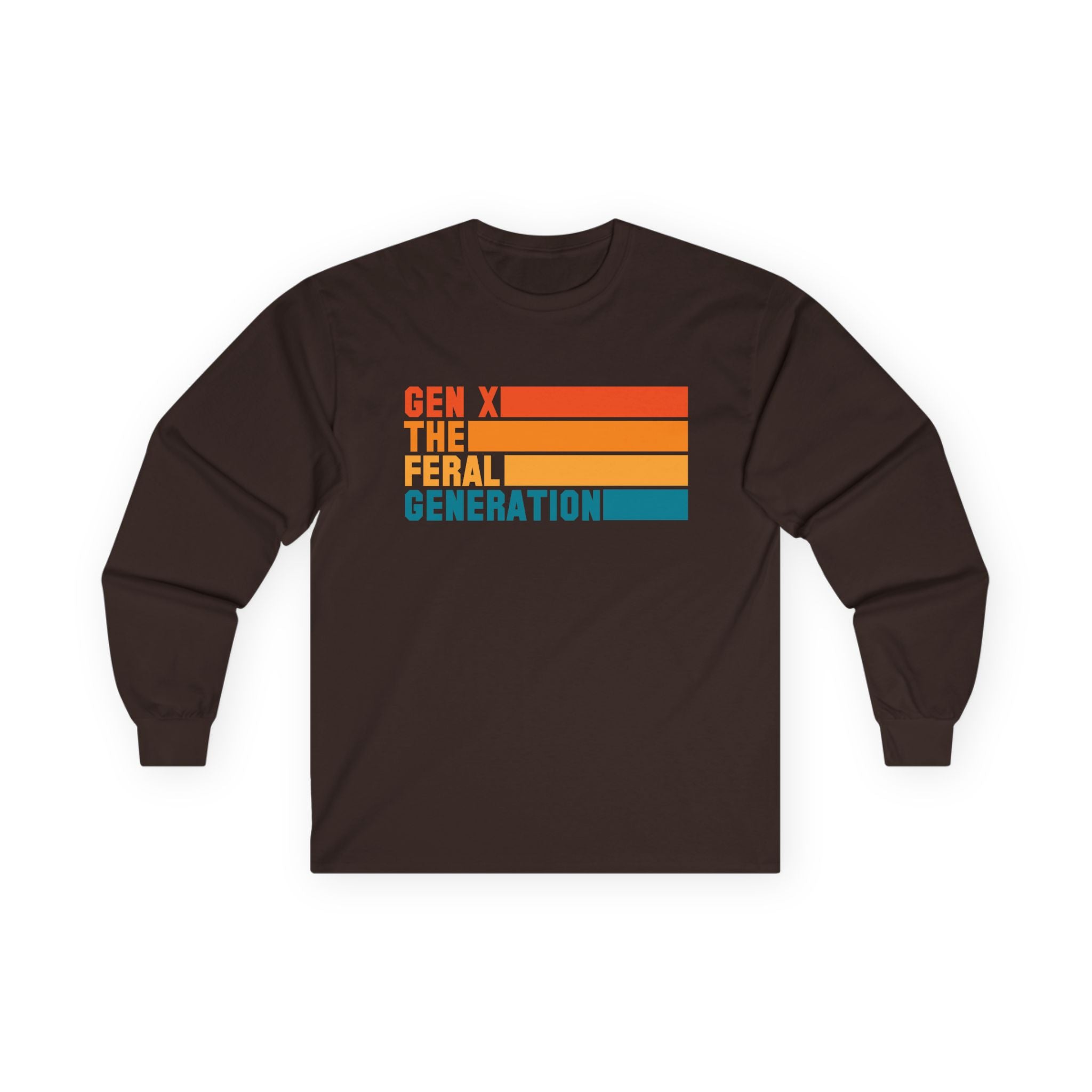 Gen X The Feral Generation Long Sleeve Shirt, Gen X Long Sleeve T-shirt, Generation X Tshirt, Retro Gen X Long Sleeve Tee, Cute Gen X Tee, Trendy Gen X Long Sleeve