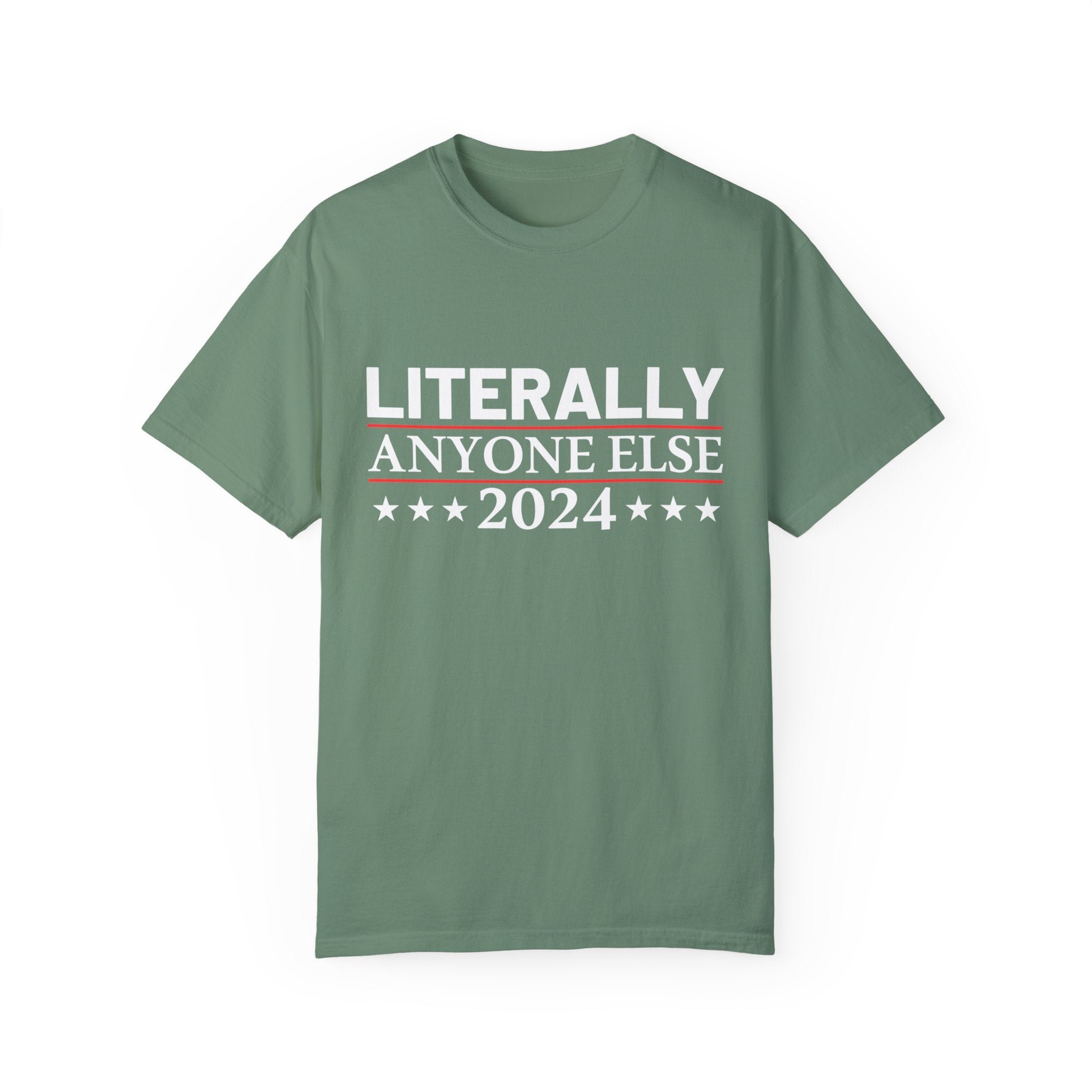 UNIDAZE Literally Anyone Else2024-Funny Political Shirt, Election 2024 Shirt, Funny Political Gifts, Republican Shirt, Anti Democrat Shirt, Patriot Shirt Printify 4th of July shirt 4th of July Shirts American Flag Shirt Anti Democrat Shirt Conservative Shirt Cotton Crew neck DTG election 2024 shirt Freedom Shirt Funny Election Men's Clothing Oversized Patriotic Shirt Political Shirts President Election Republican Shirt T-shirts TikTok Unisex vote 2024 shirt Women's Clothing