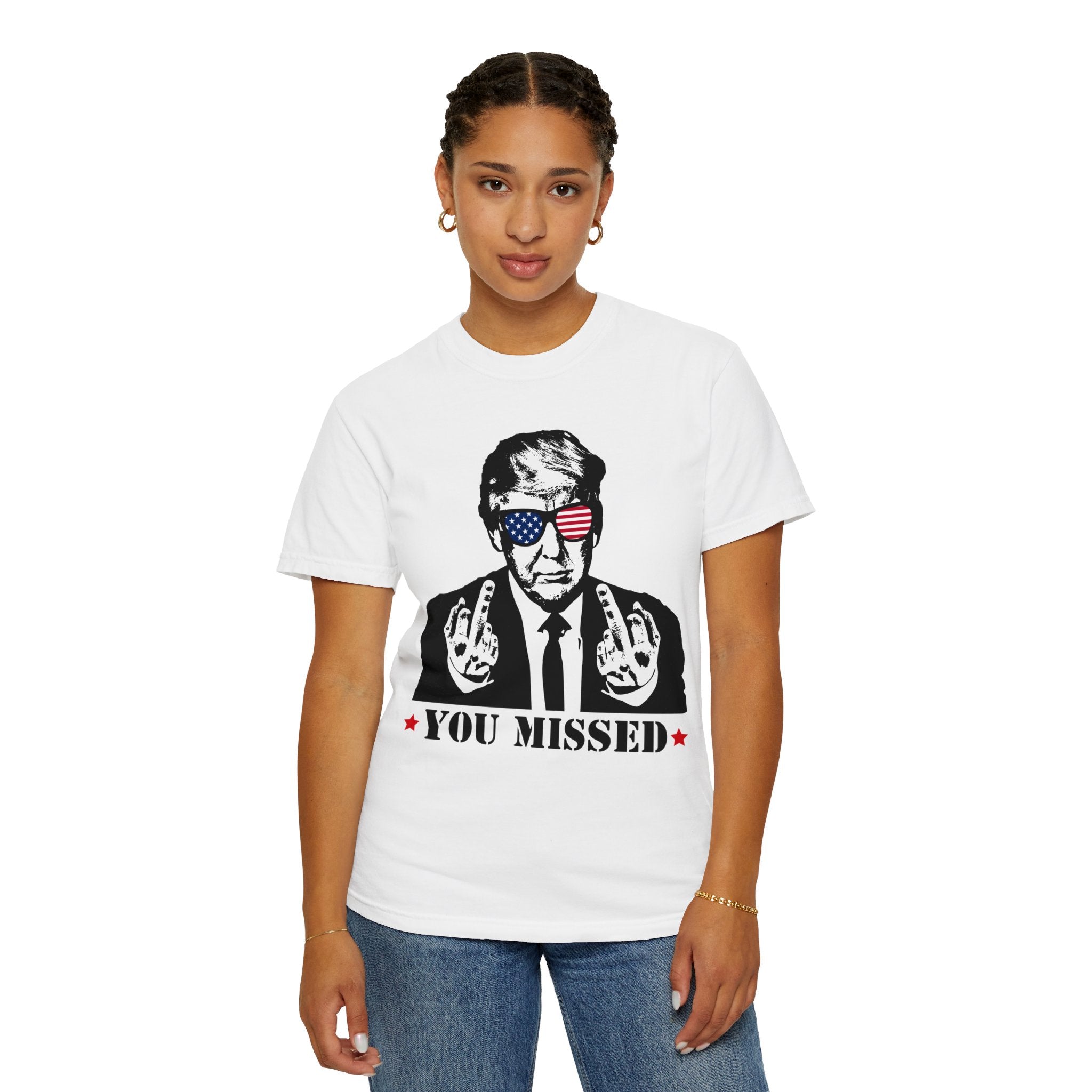Trump Shirt, You Missed Trump Shirt, Assassination Attempt Trump T-Shirt, Middle Fingers Trump Tee, Presidential Election, Stand With Trump