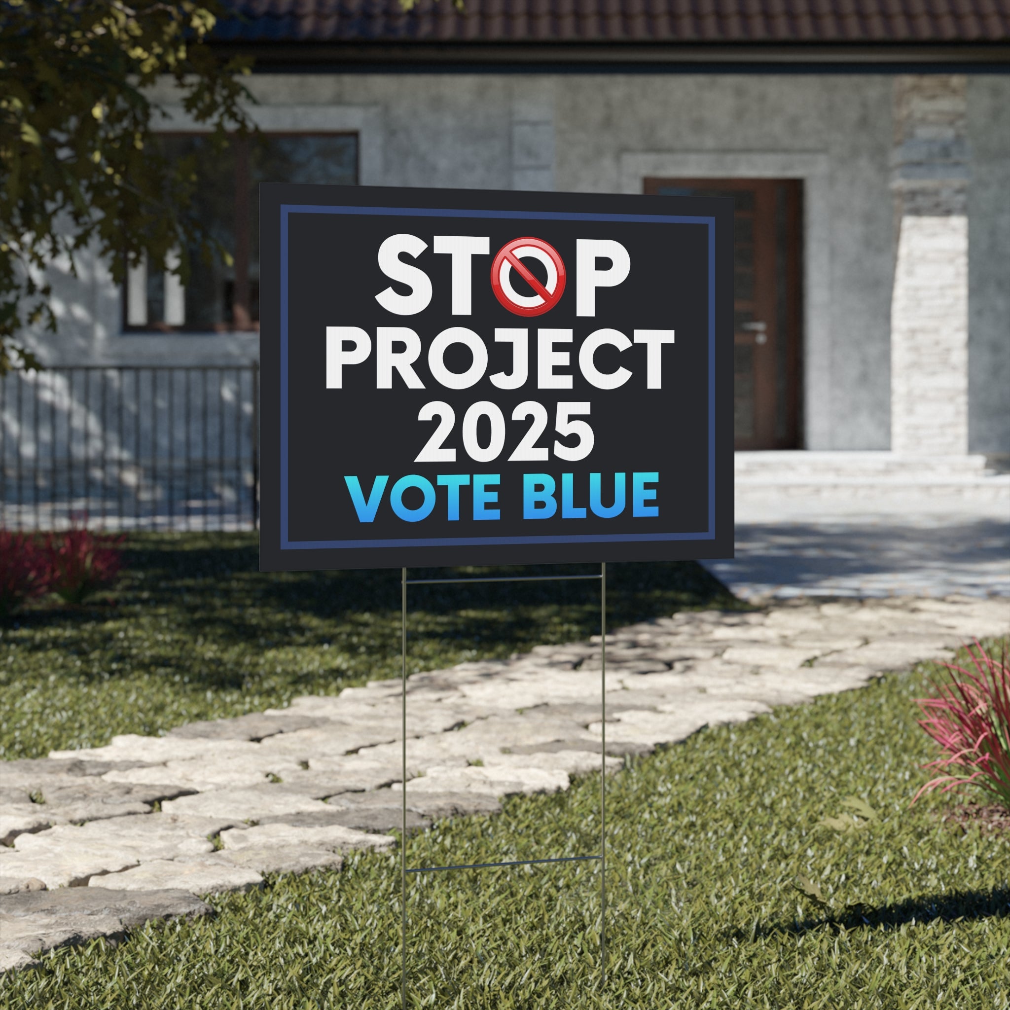 Stop Project 2025 Yard Sign, Project 2025 Sign, Pro Democracy Sign, Vote Blue Sign, Election Sign, Reject Project, Political Sign