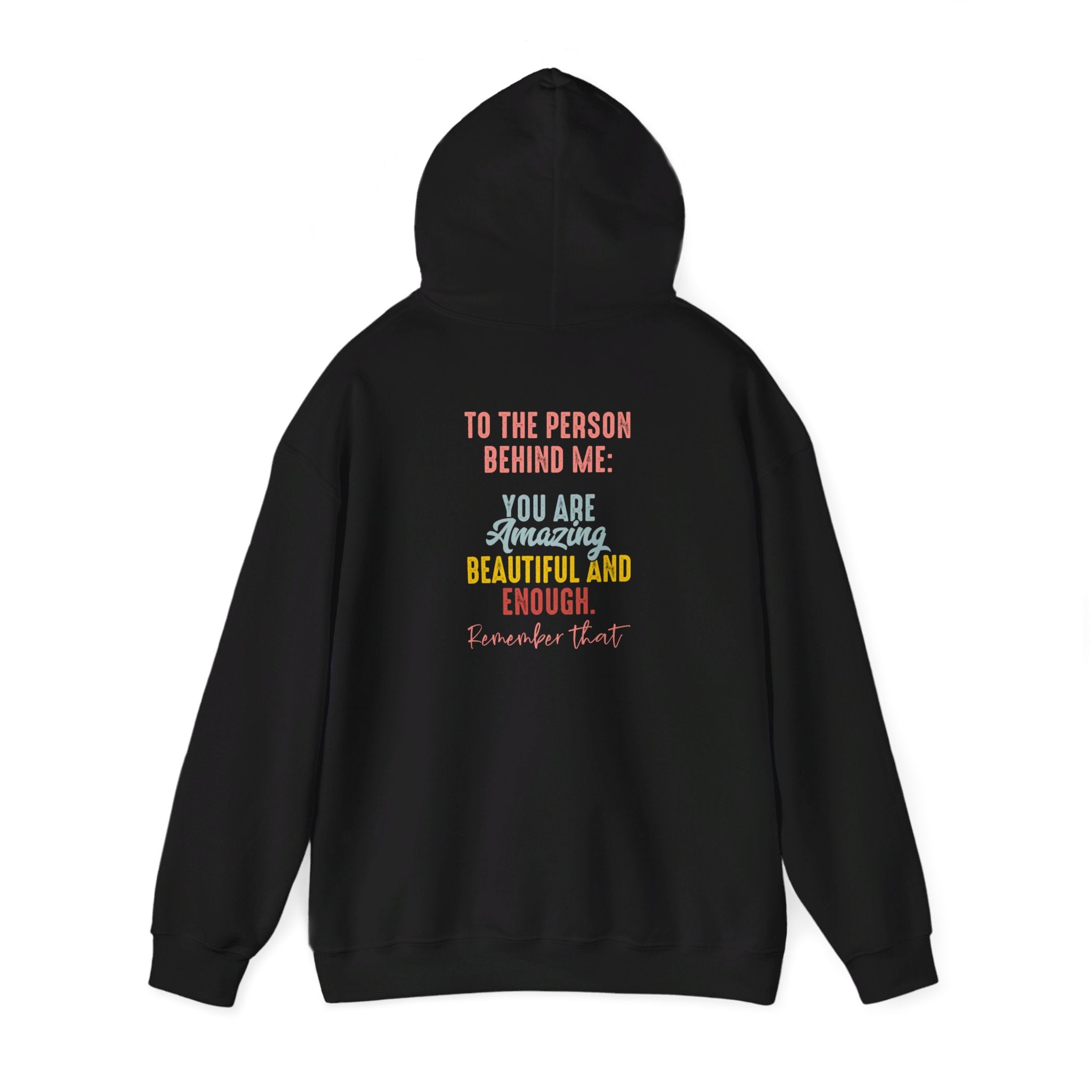 You Matter Front And Back Sweatshirt or Hoodie, Inspirational Hoodie, Aesthetic Be Kind, Mental Health, Dear Person Behind Me