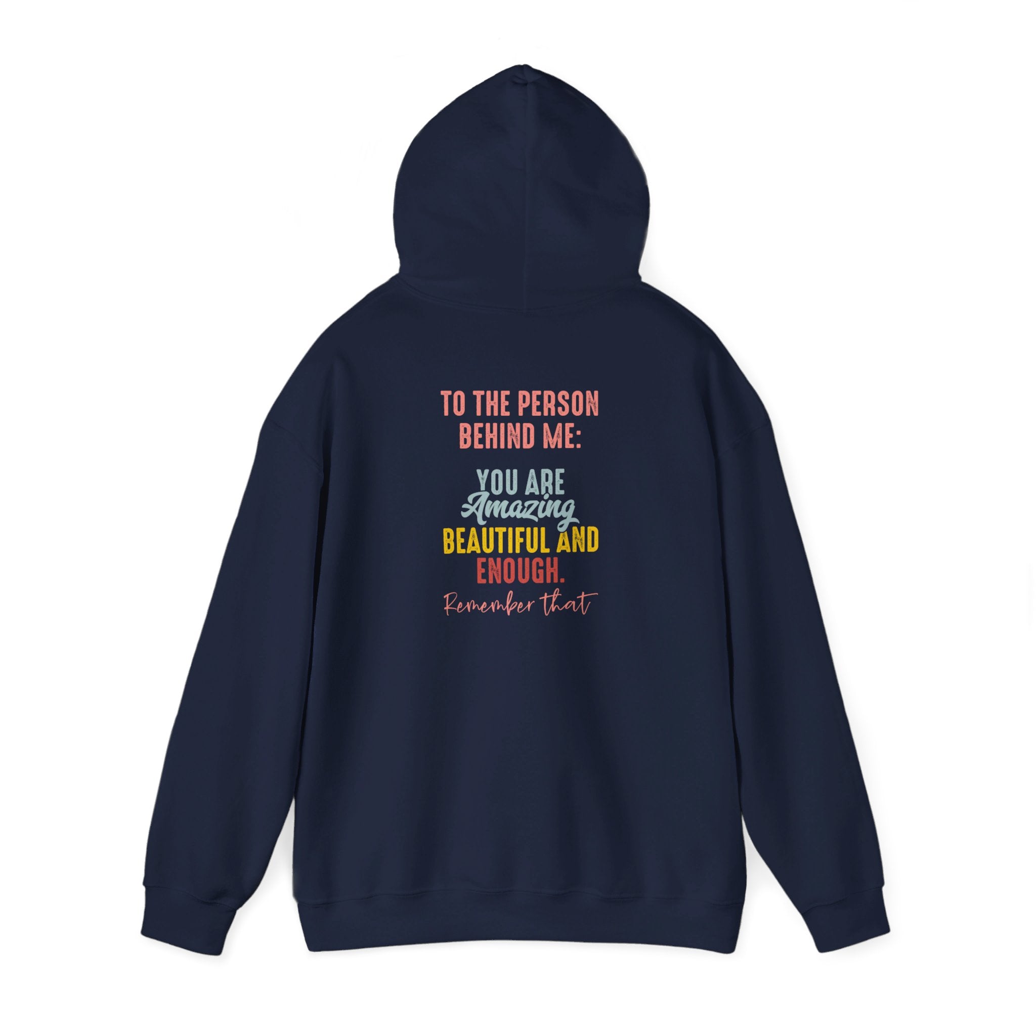 You Matter Front And Back Sweatshirt or Hoodie, Inspirational Hoodie, Aesthetic Be Kind, Mental Health, Dear Person Behind Me