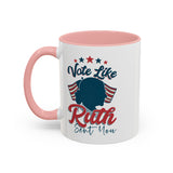 Vote Like Ruth Sent You Feminist Coffee Mug