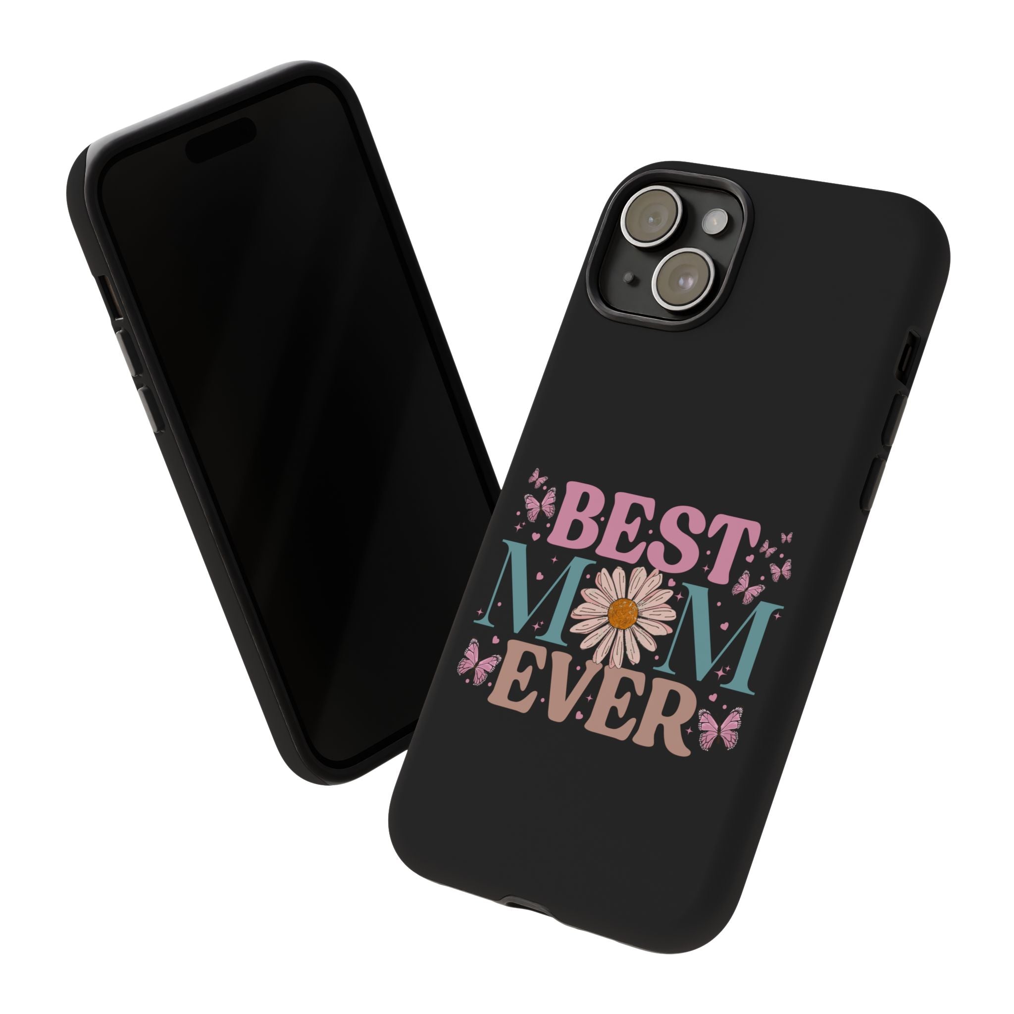 Best Mom Ever Phone Case, Mom Phone Case, Christmas Gift For Mum, Mother's Day Gifts For Mom, Custom Mom Phone Case For Iphone, Samsung, Google Pixel