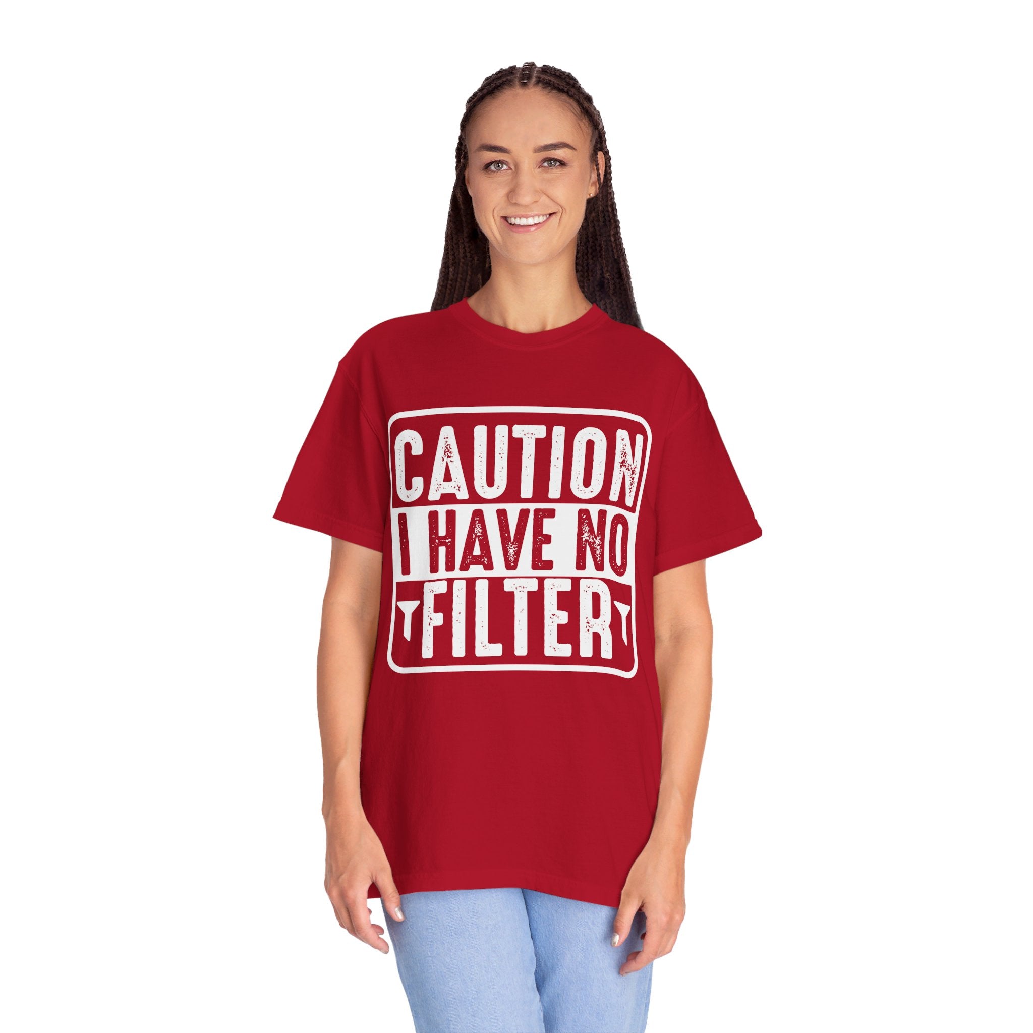 Caution I Have No Filter shirt, Sassy Shirt, Sarcastic tee, Funny Saying Shirt