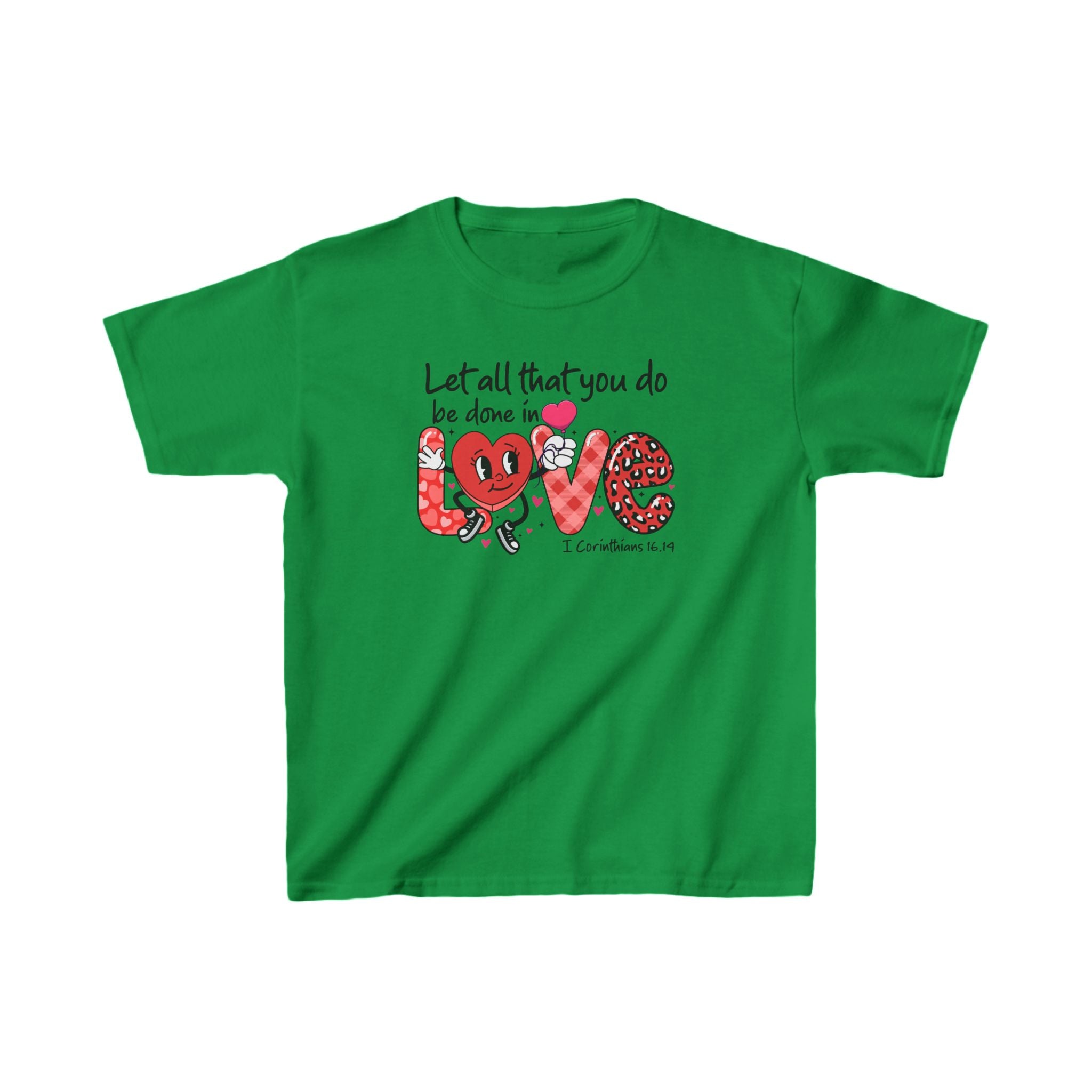 Let All That You Do Be Done In Love Kids Shirt, Love Heart Shirt, Love Bible Verse Shirt, Christian Women Shirt, Trending Faith Shirt, Religious Outfit