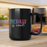 Therapy Is Cool, Therapist Gift For Therapist, Funny Therapist Mug, Best Therapist Ever, Funny Therapist Gift, Therapist Coffee Mug