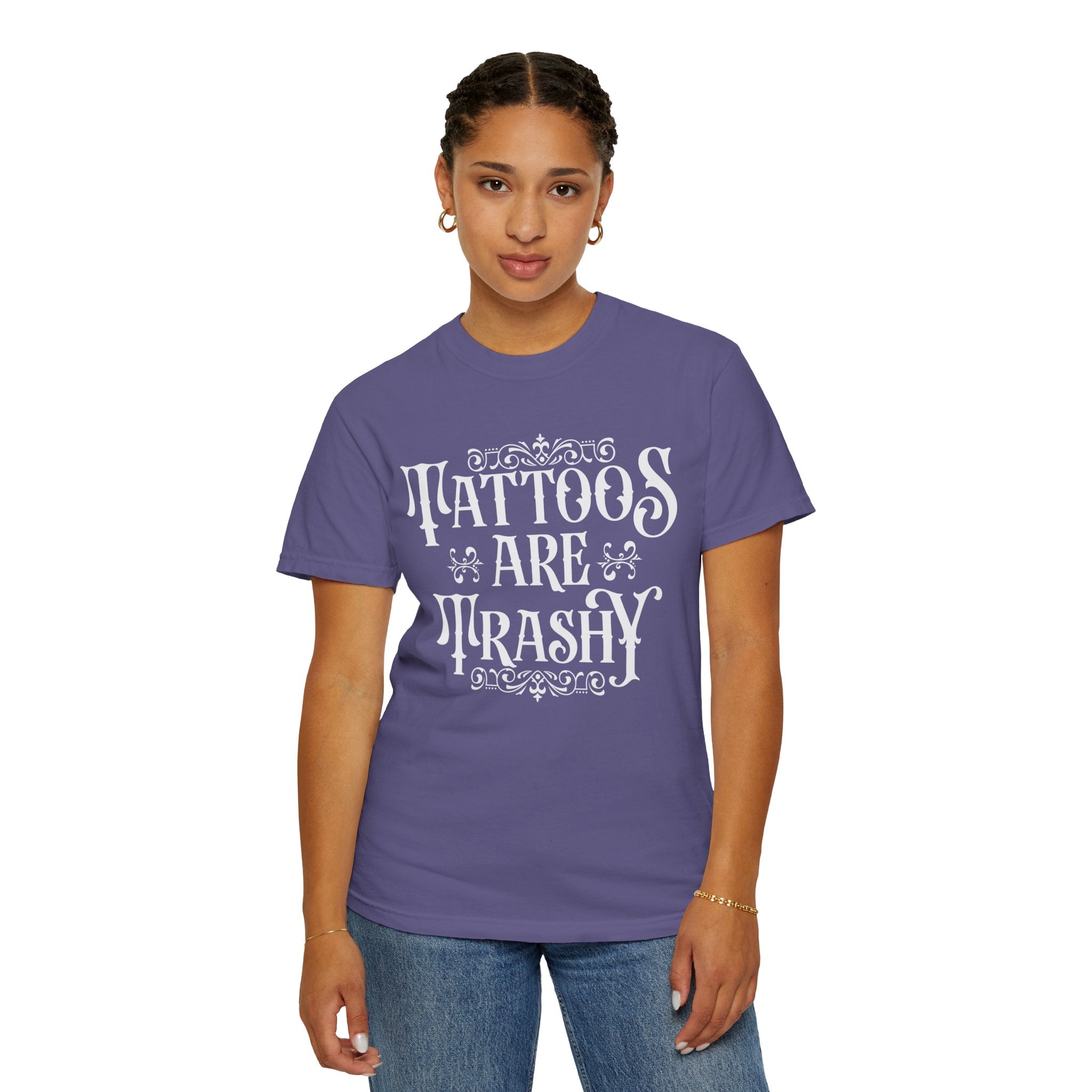 Tattoos Are Trashy Shirt, Sarcastic Shirt, Sassy Gift, Funny Shirt, Tattoos Sweatshirt, Adult Humor Shirt, Husband Shirt, Tattoos Are Stupid