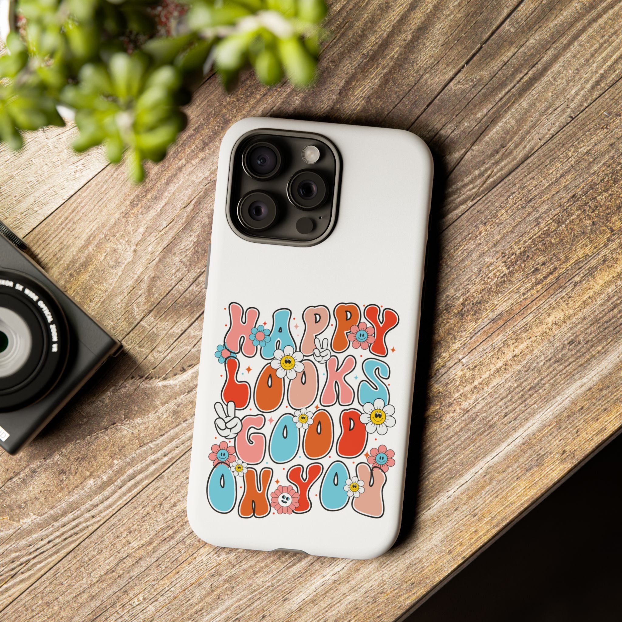 Happy Looks Good on You Phone Case, Mental Health Phone Case, Inspirational Phone Case, Therapist Gift, Depression Phone Case, iPhone, Google Pixel & Samsung Galaxy