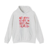 All You Need Is Love Hooded Sweatshirt