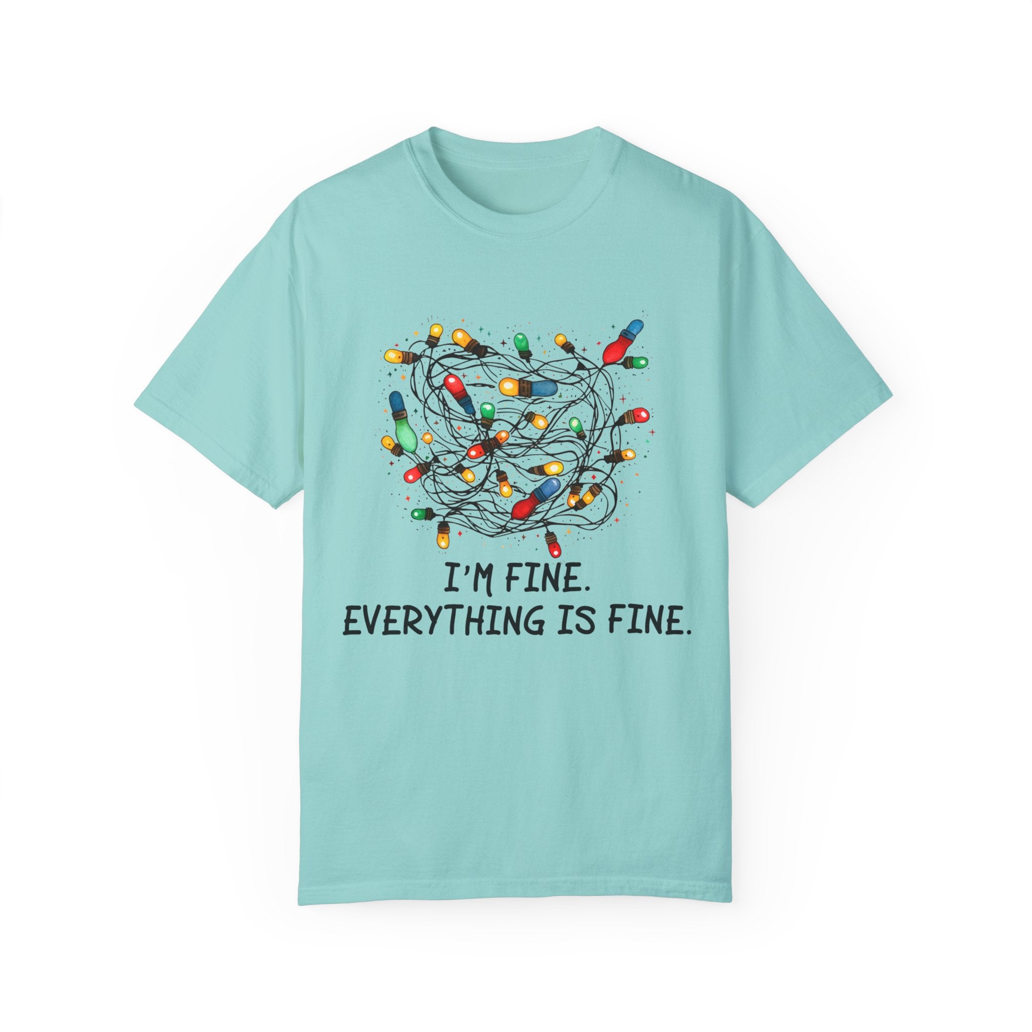 Everything Is Fine Christmas Shirt