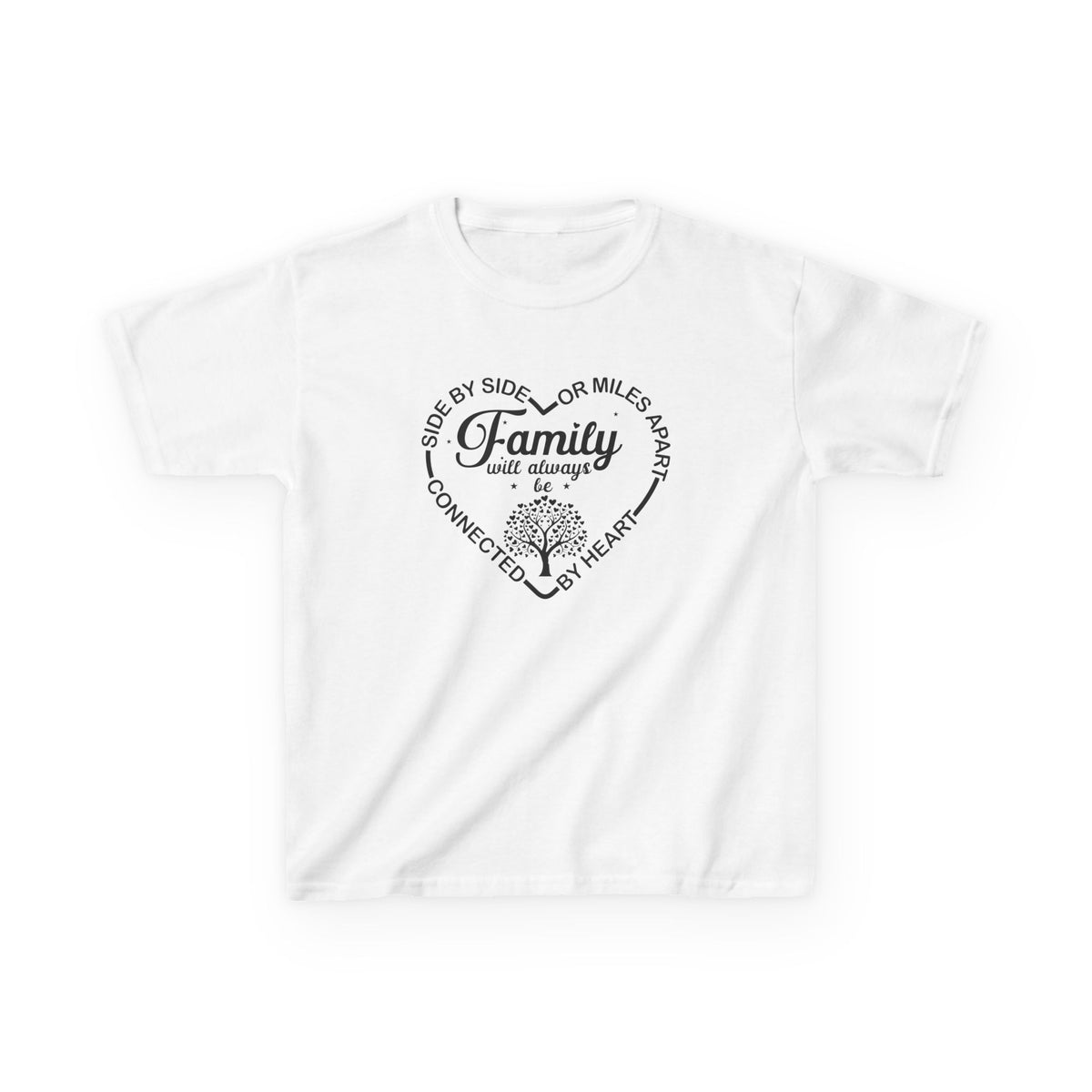 Family Will Always Be Connected By Heart Kids T-Shirt
