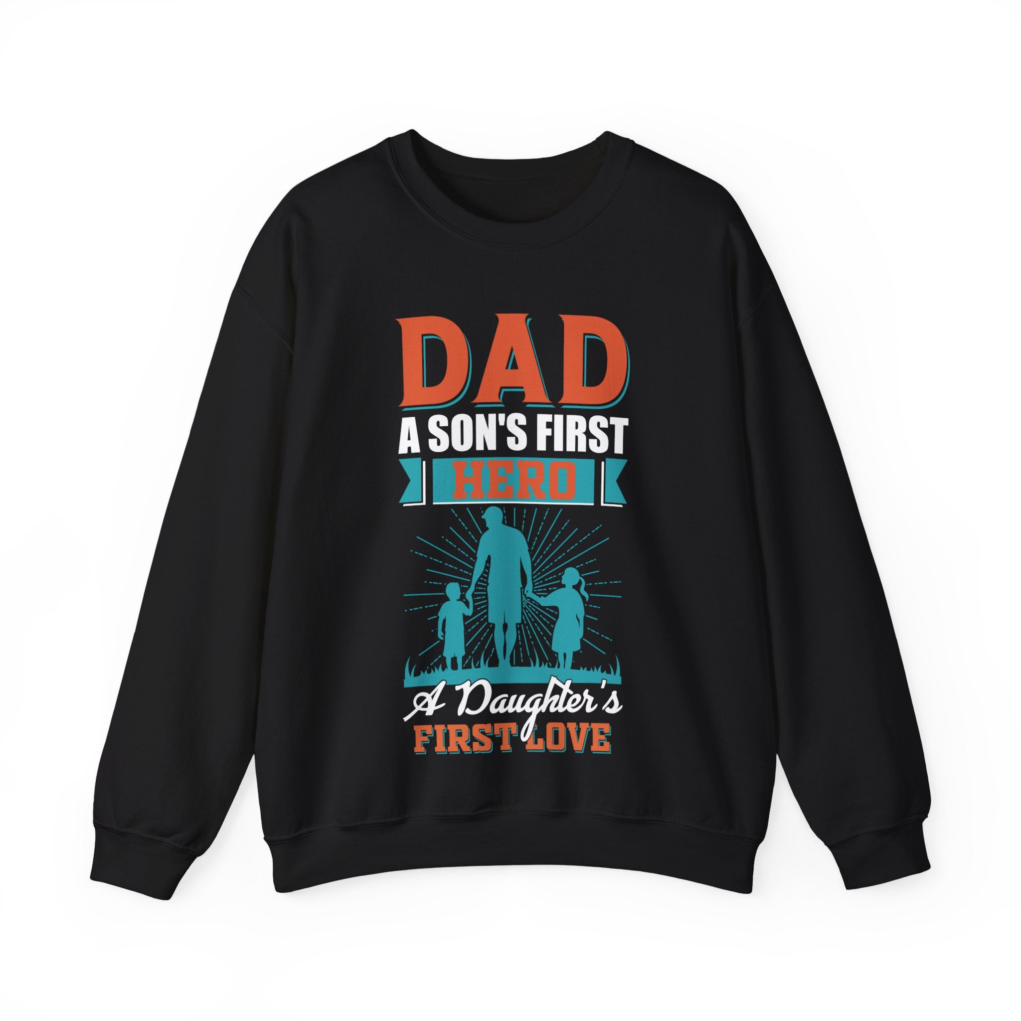 Fathers Day sweatshirt