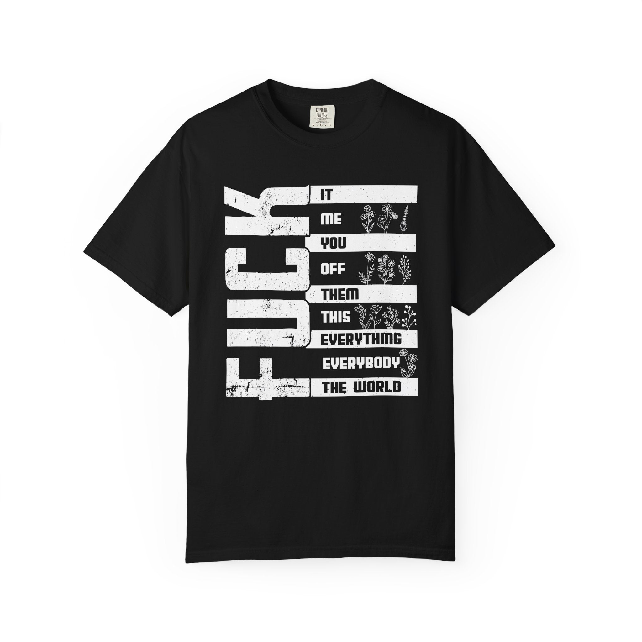 Fuck List Tee