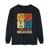 I Ate Some Pie And It Was Delicious Long Sleeve Tee