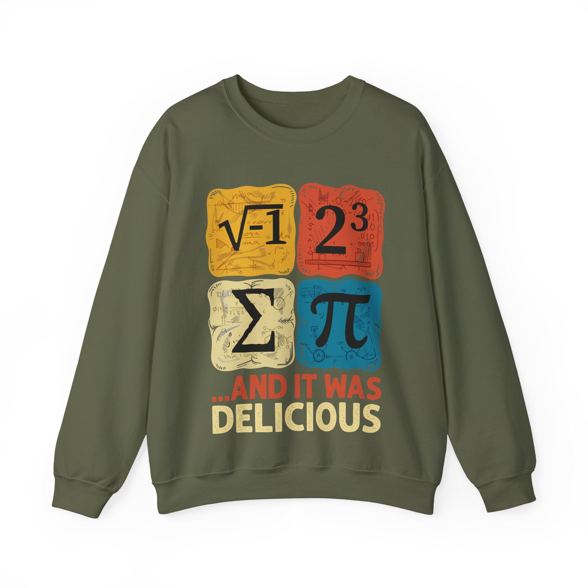 I Ate Some Pie And It Was Delicious Pi Day Sweatshirt