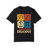 I Ate Some Pie And It Was Delicious Tshirt