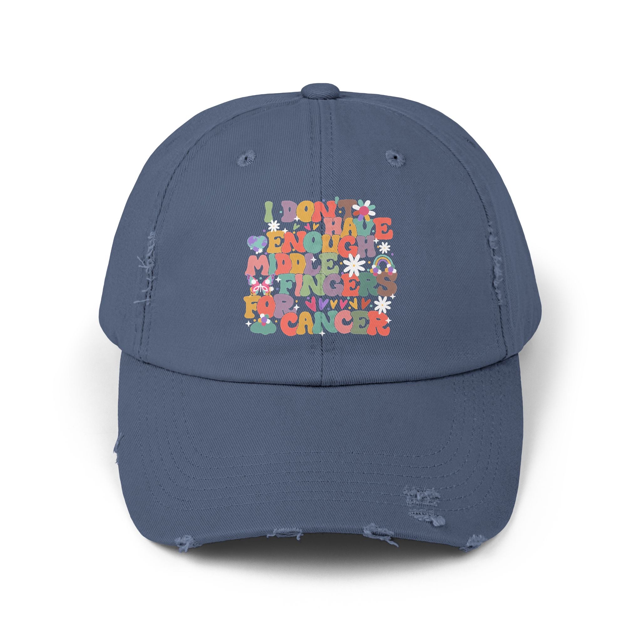I Don't Have Enough Middle Fingers For Cancer Hat