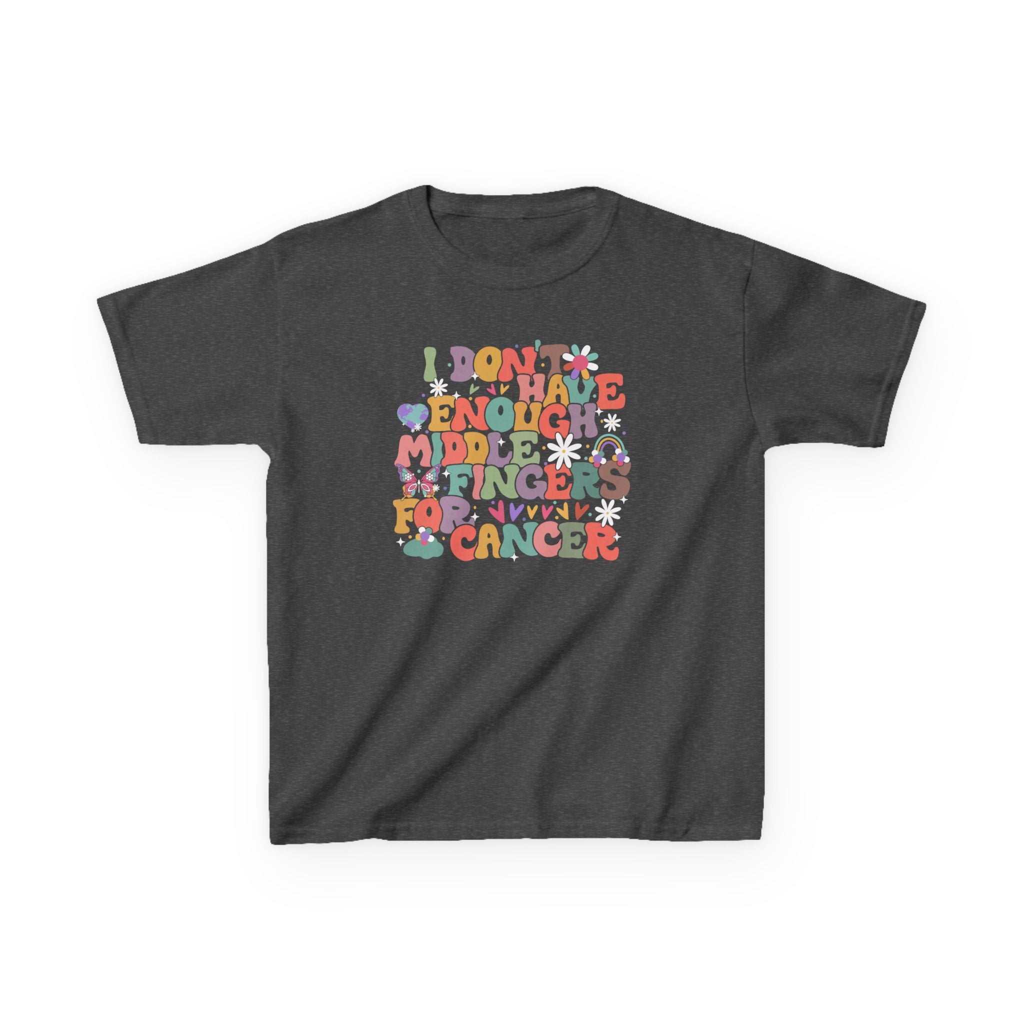I Don't Have Enough Middle Fingers For Cancer Kids Tshirt