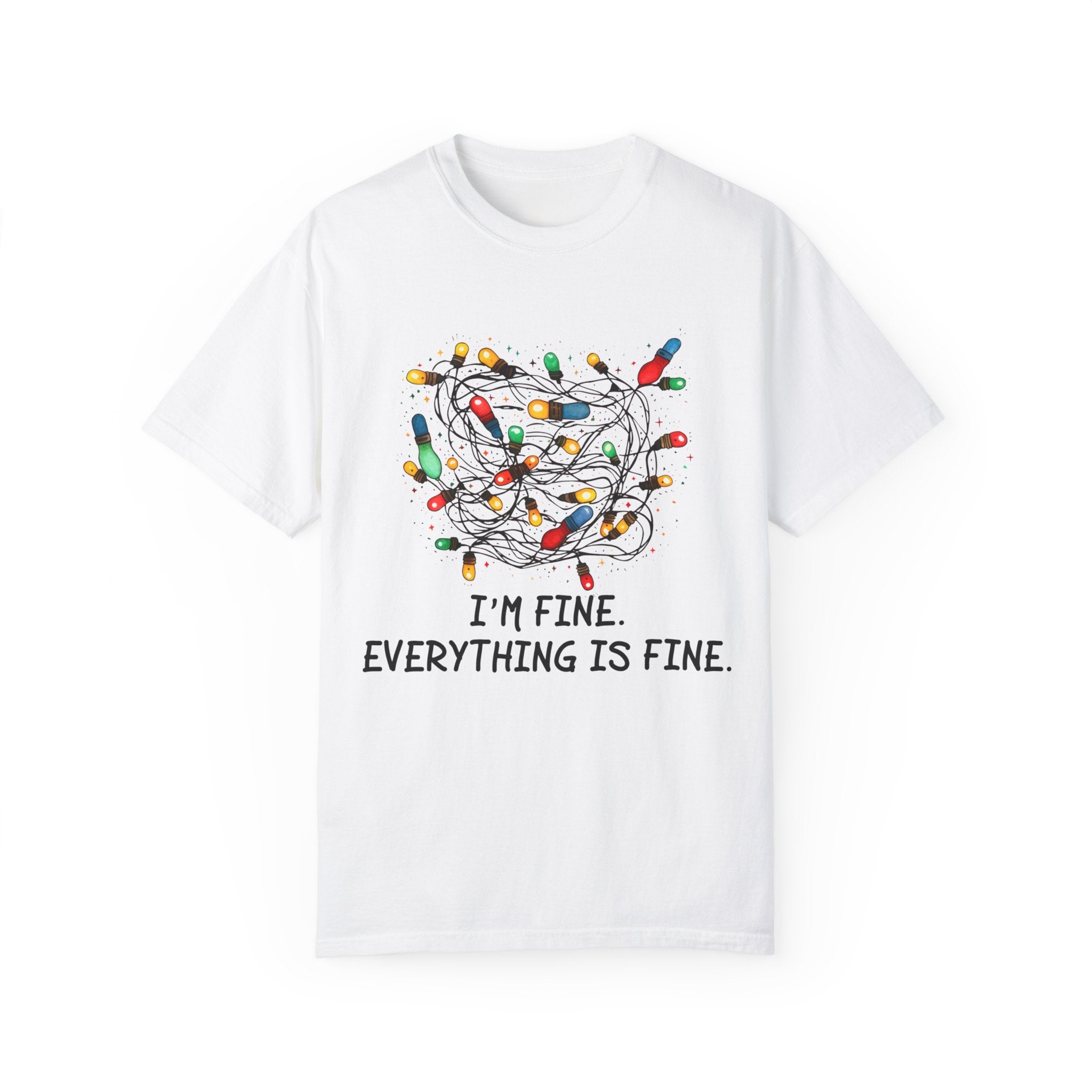 I am Fine T-shirt