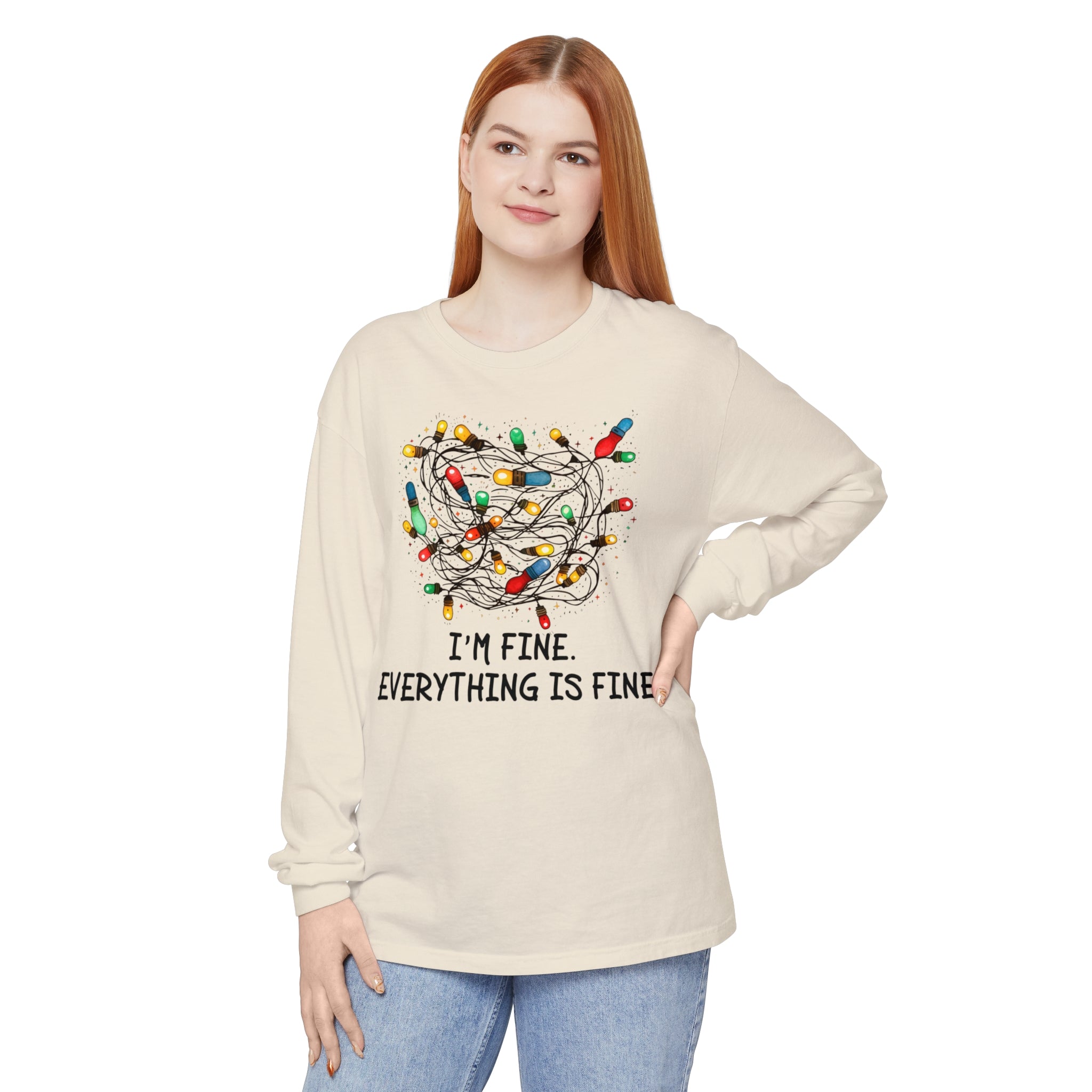 I'm Fine Everything Is Fine Long Sleeve T-Shirt