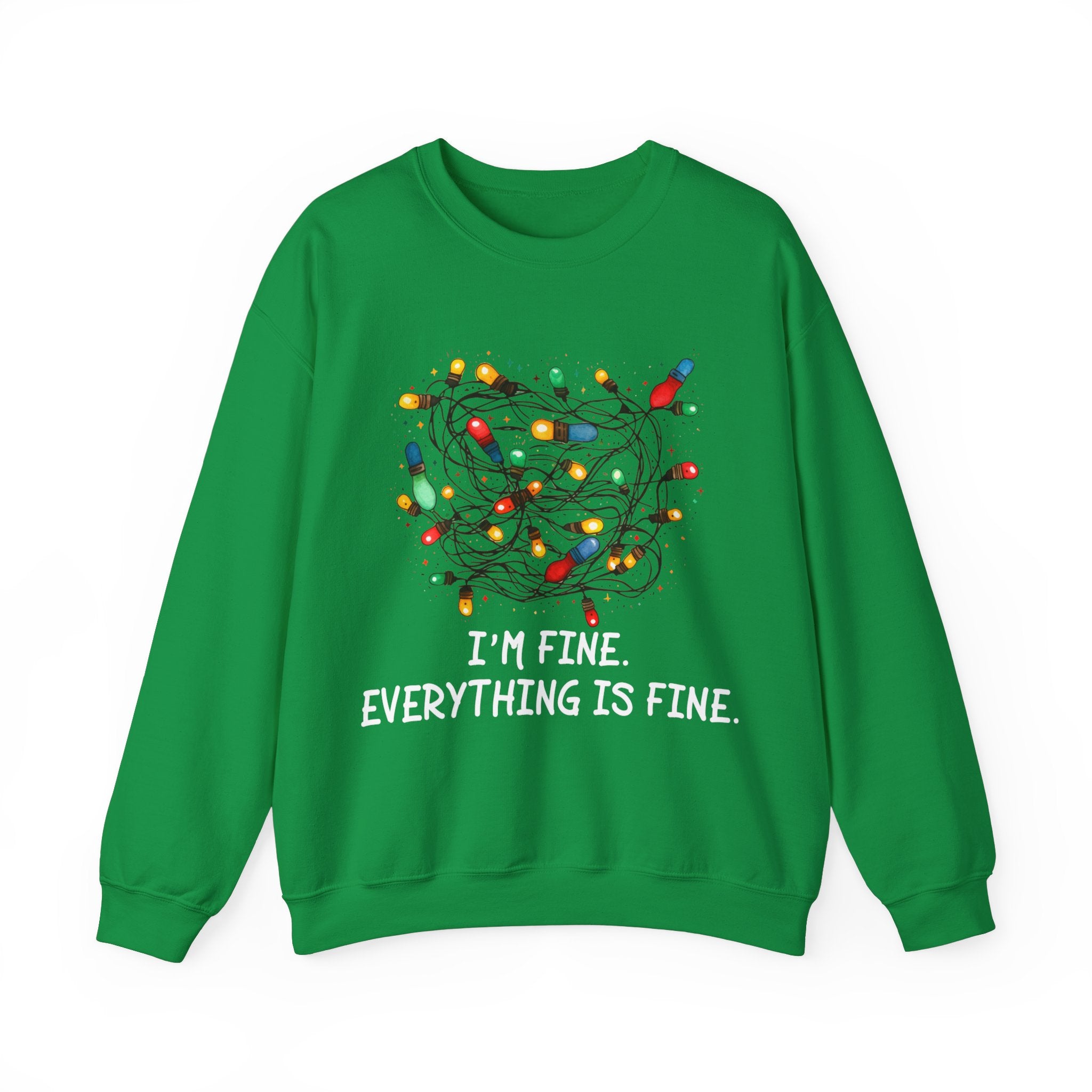 I'm Fine Everything Is Fine Sweater