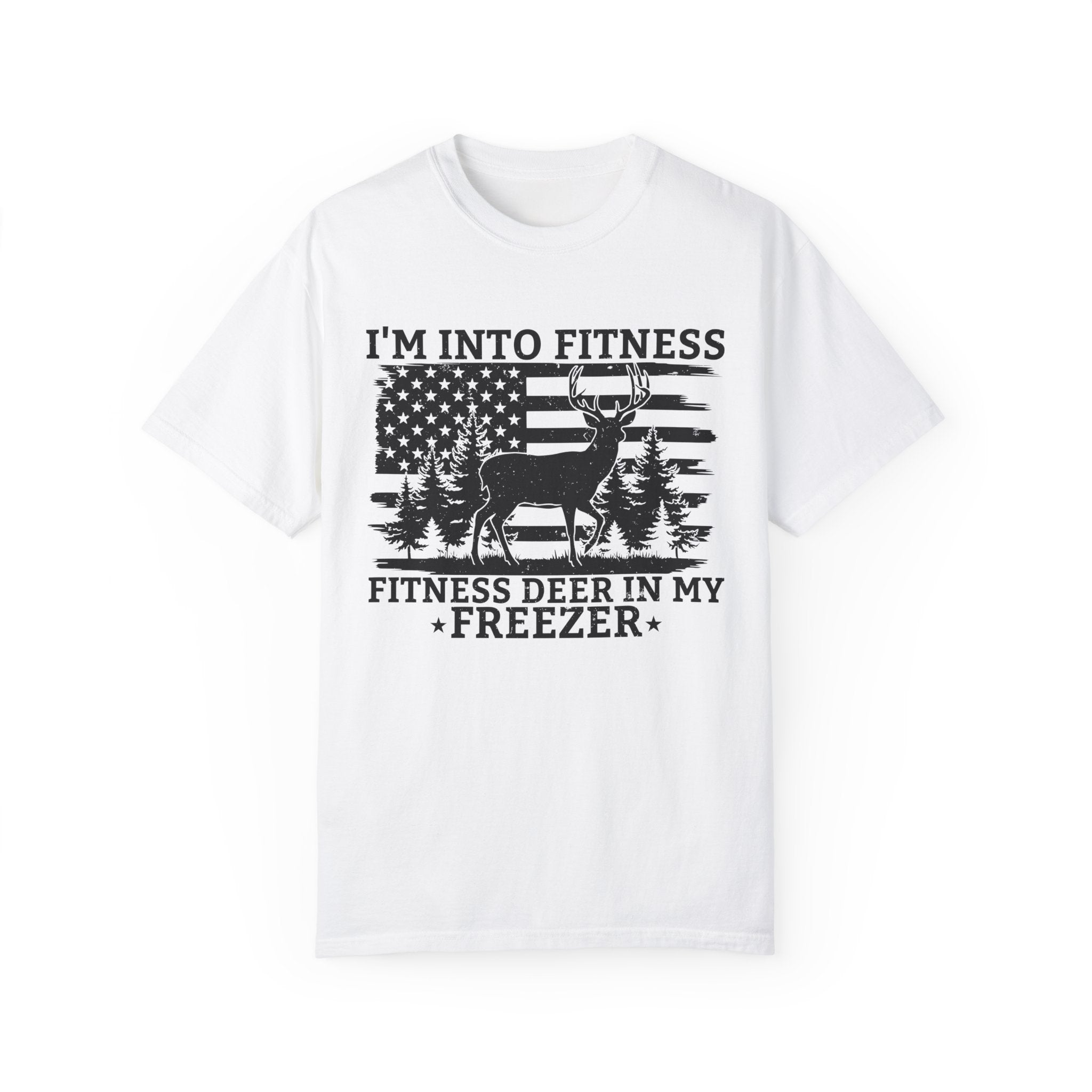  I'm Into Fitness Fitness Deer in My Freezer Tshirt
