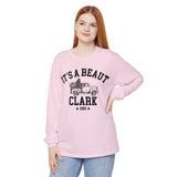 It's a Beaut Clark Christmas Long Sleeve Shirt