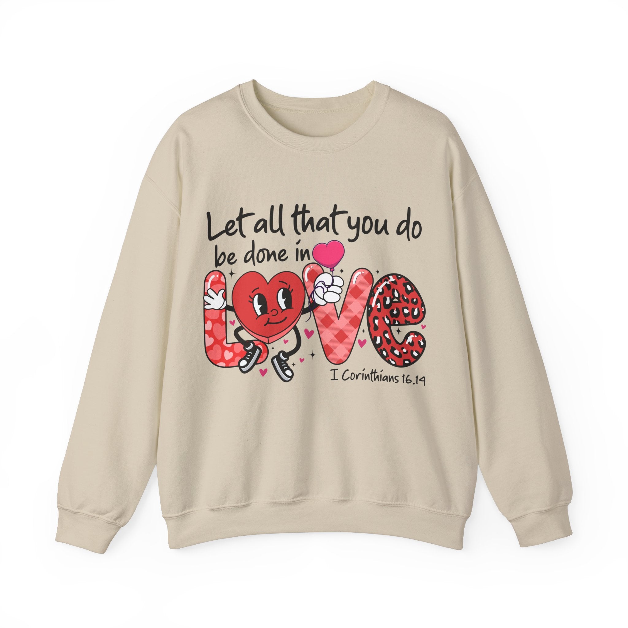 Let all that you do be done in Love Shirt