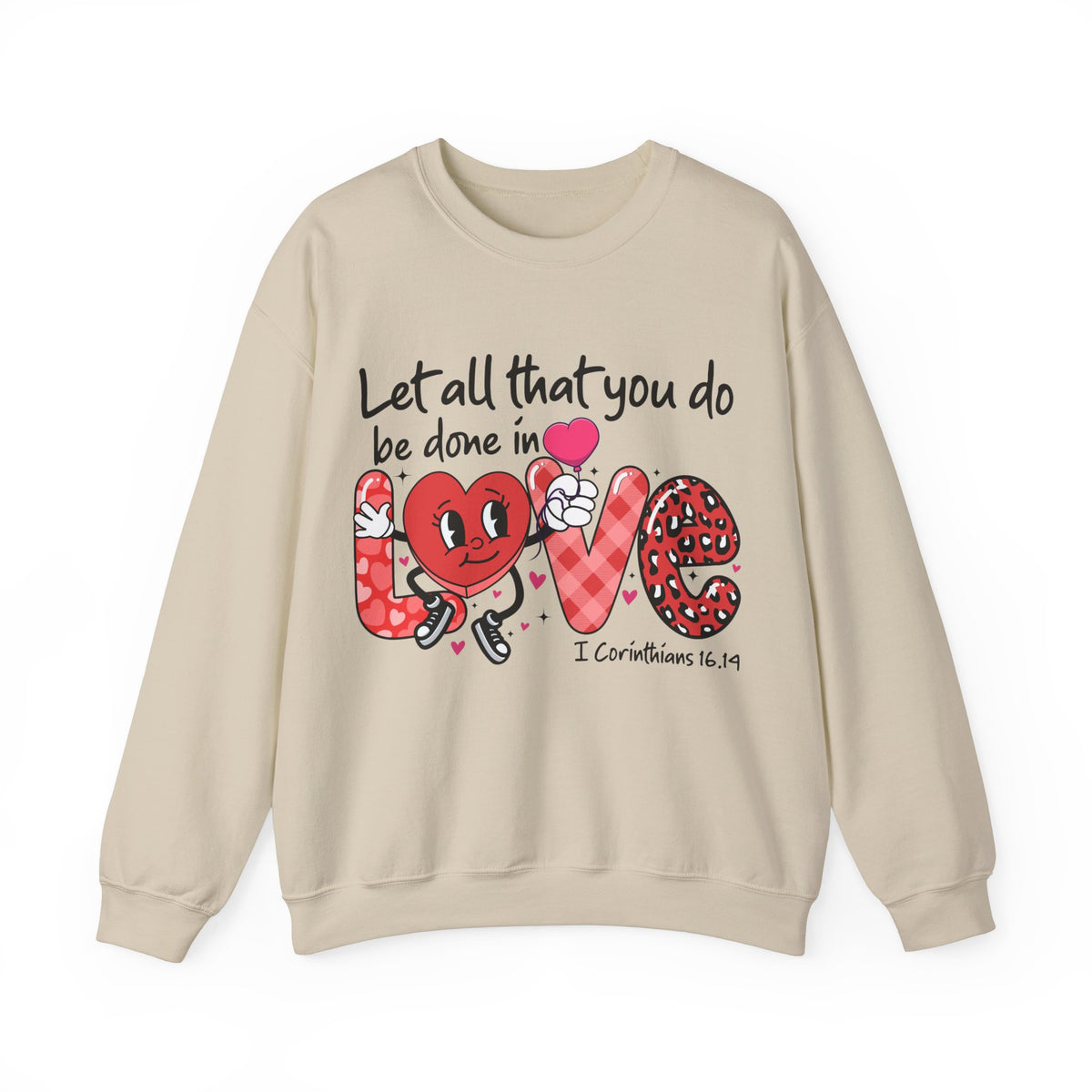Let all that you do be done in Love Shirt