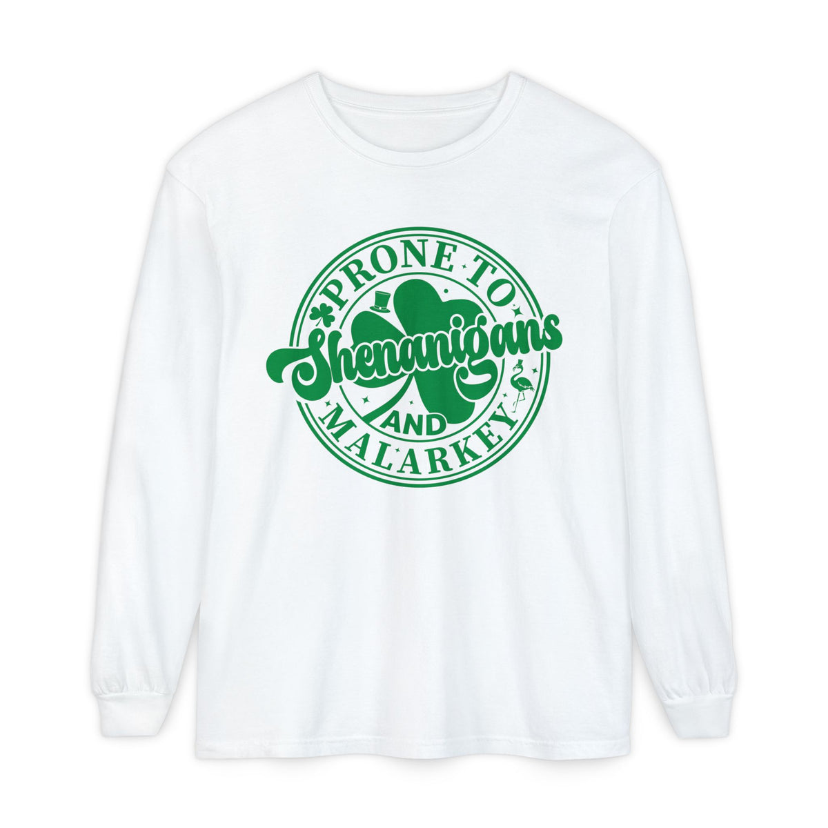 Prone to Shenanigans and Malarkey Shamrock Long Sleeve Shirt