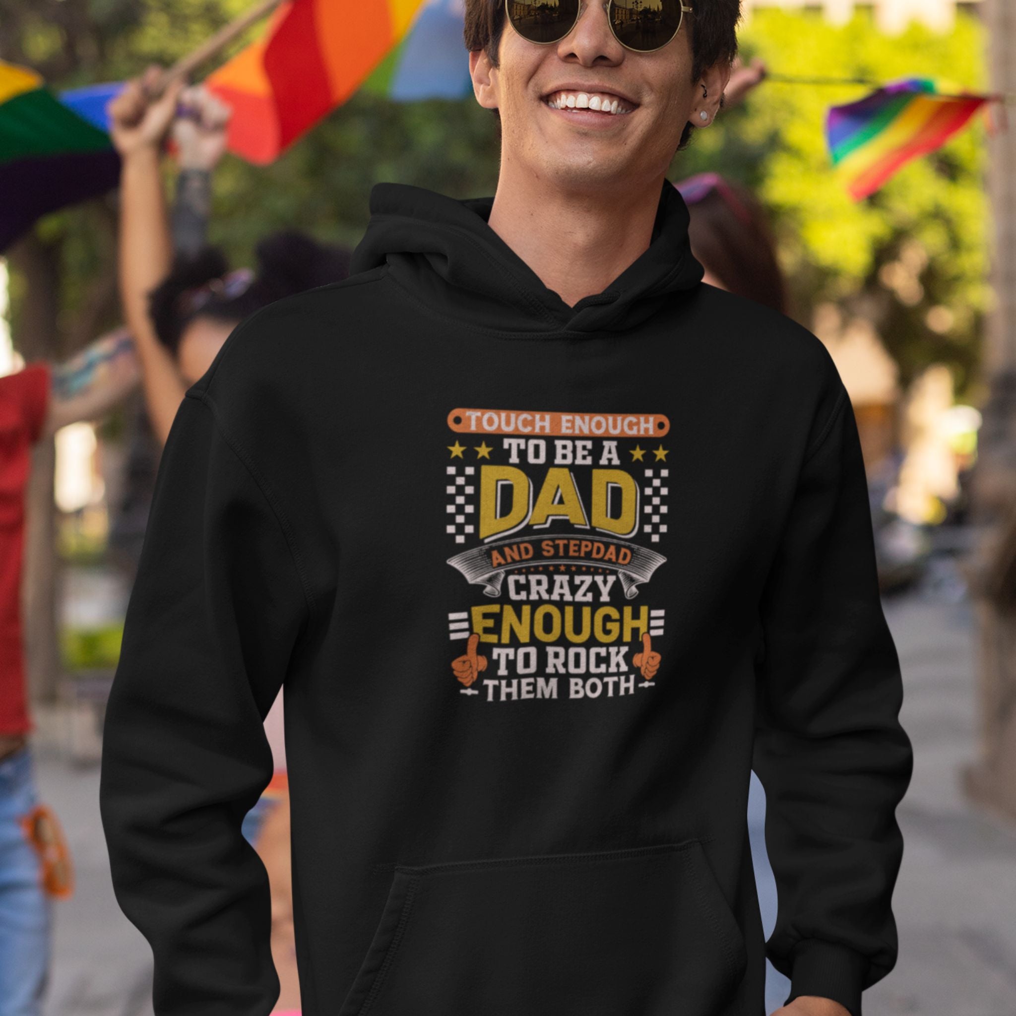 Tough Enough To Be A Dad & Step Dad Hoodie