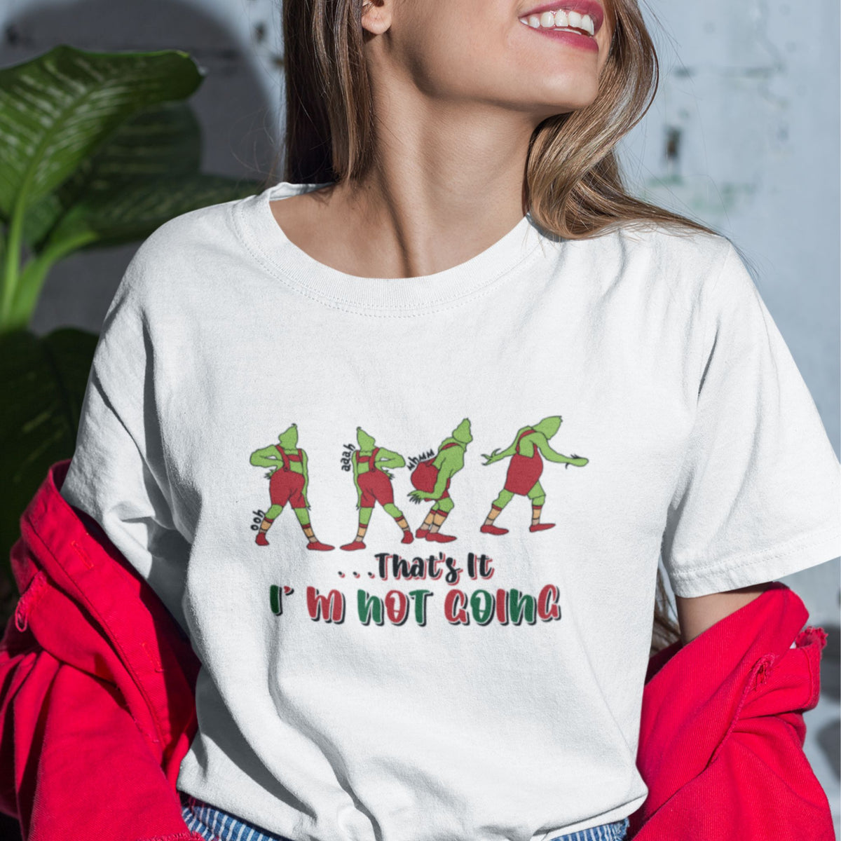 That's It I'm Not Going Shirt, That is it I am not going T-shirt, Christmas T Shirt, Cute Christmas Tee, Cute Christmas Shirt, Christmas Gift