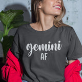 Gemini AF Shirt, Gemini Shirt, Gemini Sign Tshirt, Gemini Gifts, Gemini Birthday Gift, Zodiac Shirt, Astrology Shirt