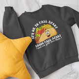 It's Okay To Fall Apart, Tacos Do And We Still Love Them Unisex Sweatshirt, Mental Health Sweatshirt, Motivational Quotes, Suicide Awareness