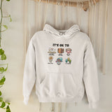 Mental Health its ok to be yourself, Teacher Hoodie, School Counselor, Positive affirmations, Therapist SPED Teacher SLP saying Hoodie